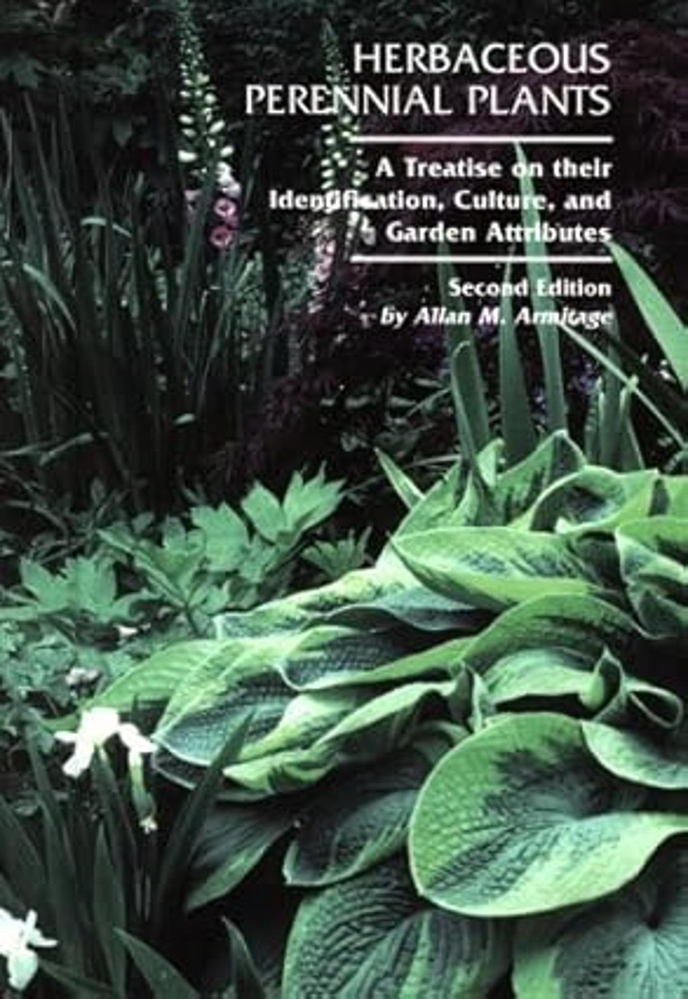 Cover image for Herbaceous Perennial Plants: A Treatise on Their Identification, Culture, & Garden Attributes - HARDCOVER