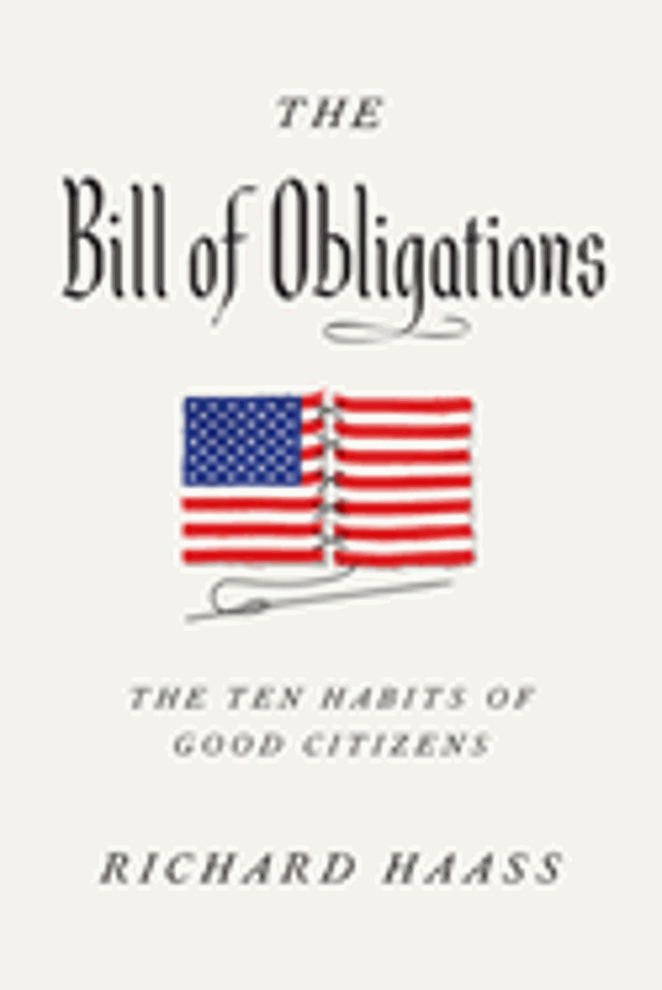 Cover image for Bill of Obligations Ten Habits of Good Citizens PB