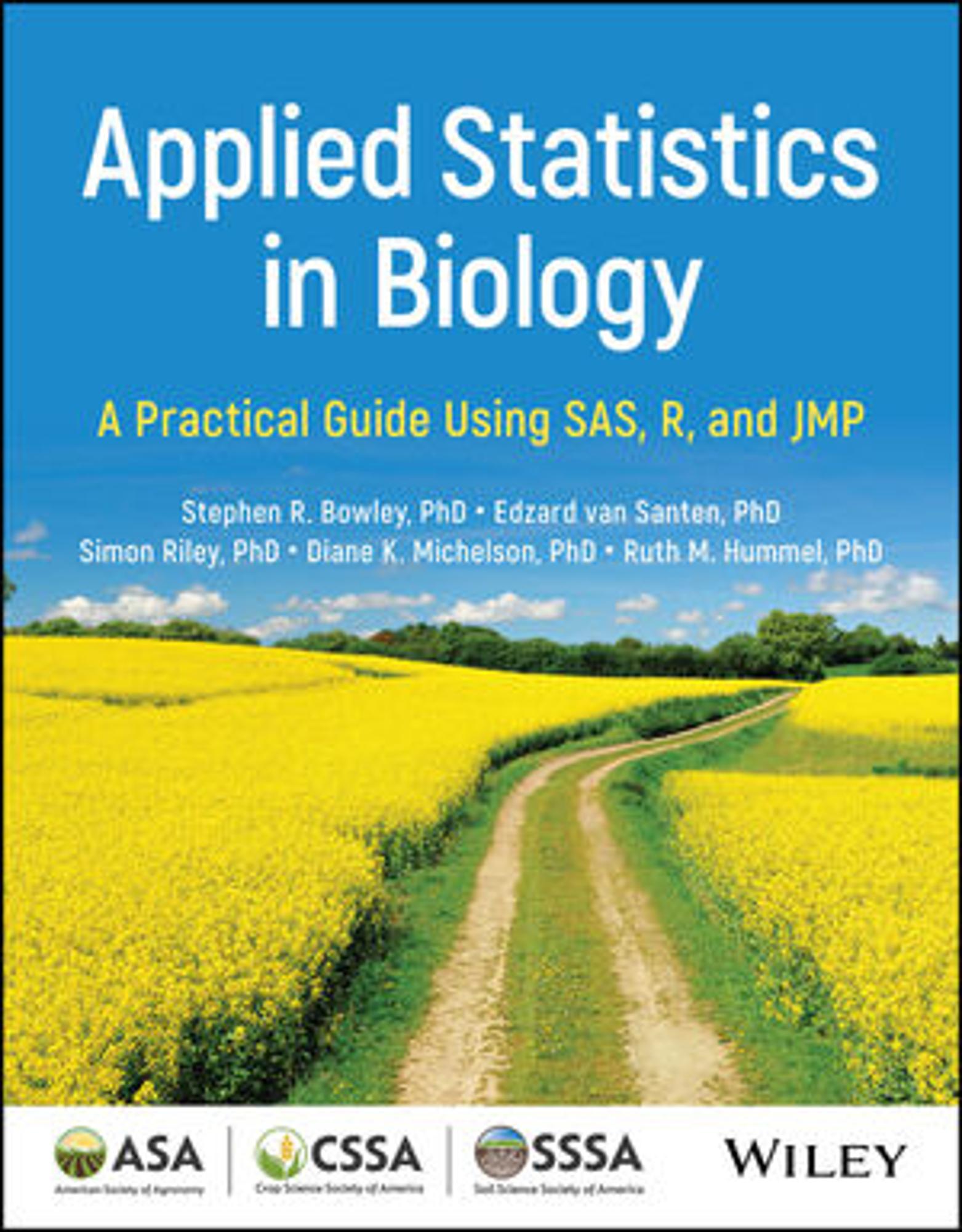 Cover image for Applied Statistics in Biology: A Practical Guide Using SAS, R, and JMP
