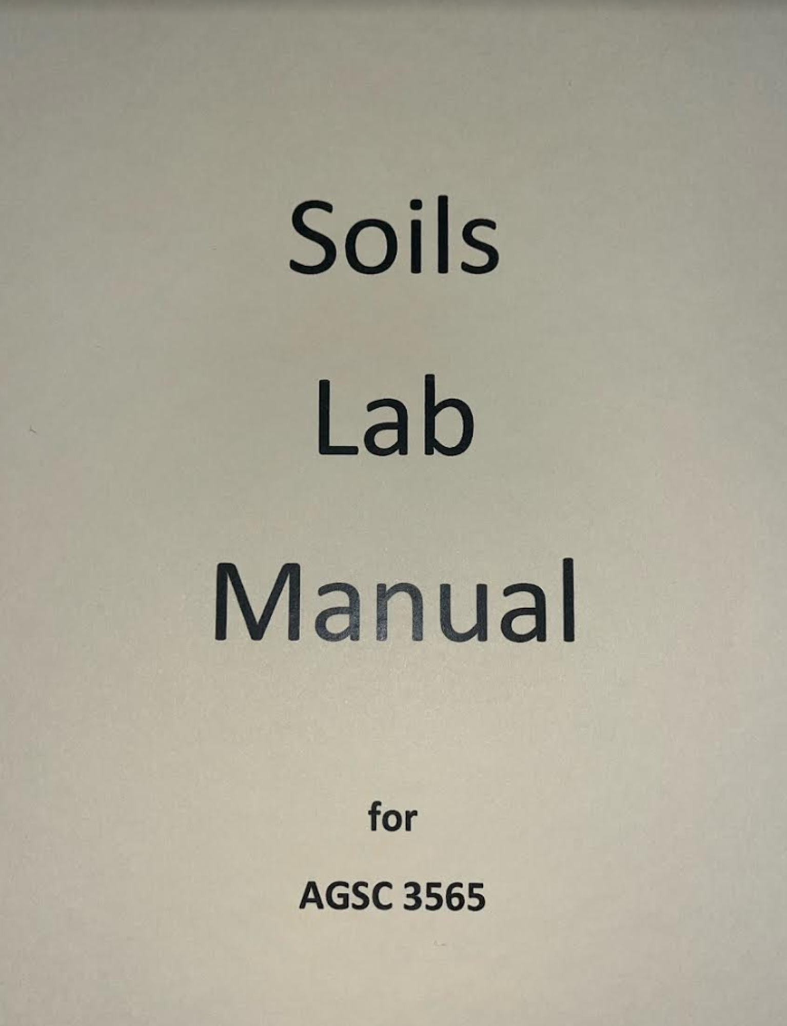 Cover image for AGSC 3565 SOILS LAB MANUAL