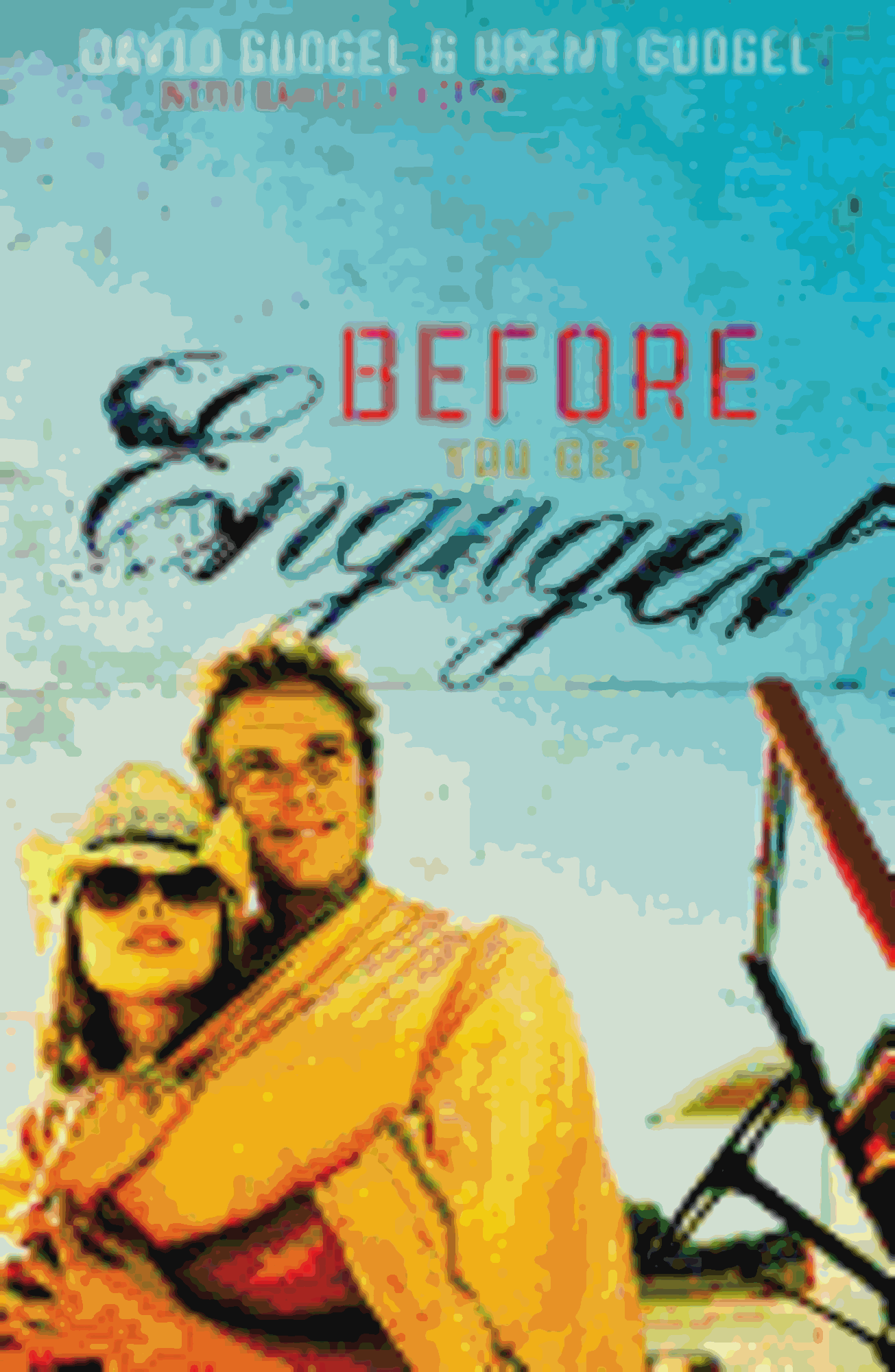Cover image for Before You Get Engaged