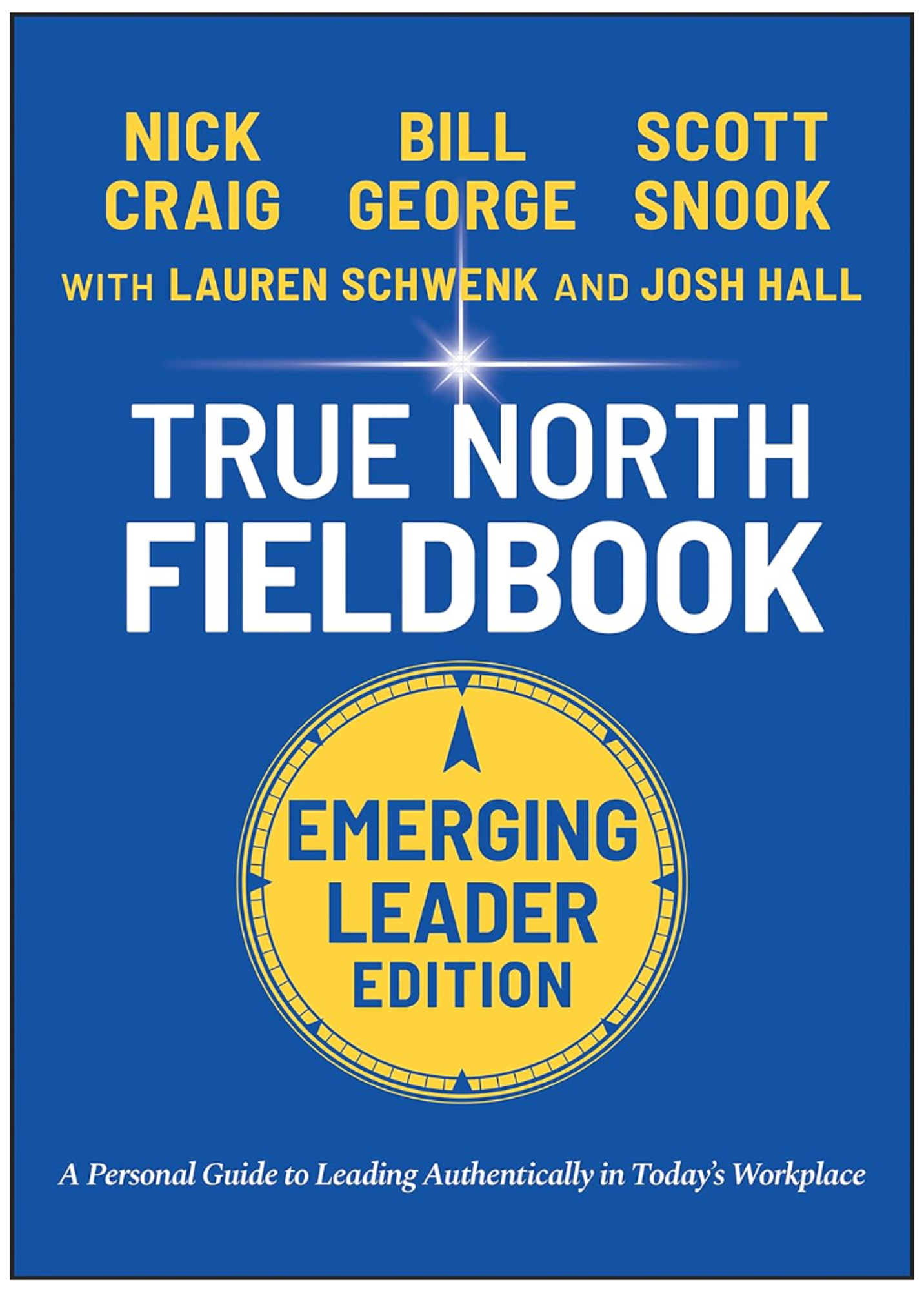 Cover image for TRUE NORTH: FIELDBOOK