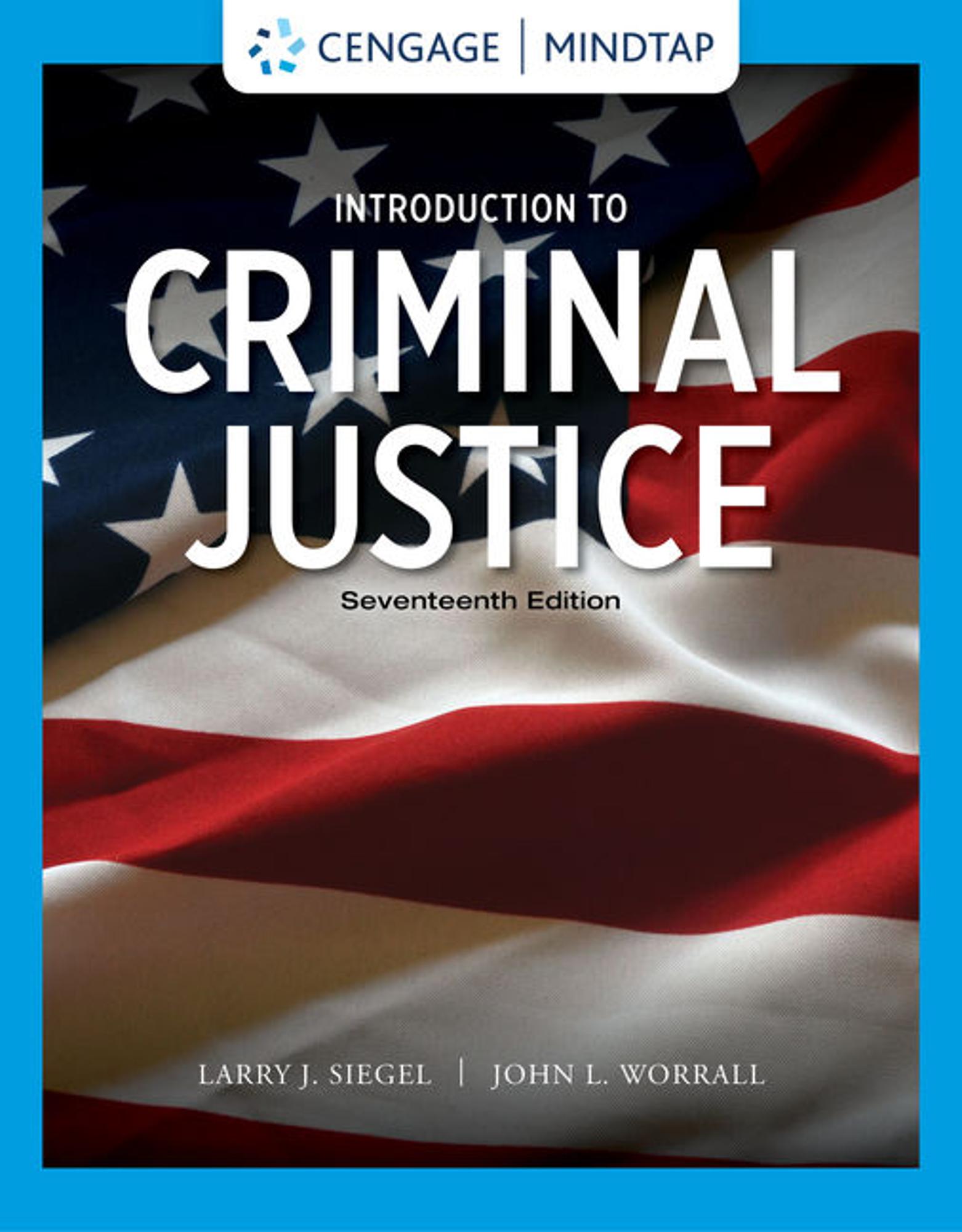 Cover image for MindTap: MindTap for Siegel/Worrall's Introduction to Criminal Justice, 1 term Instant Access