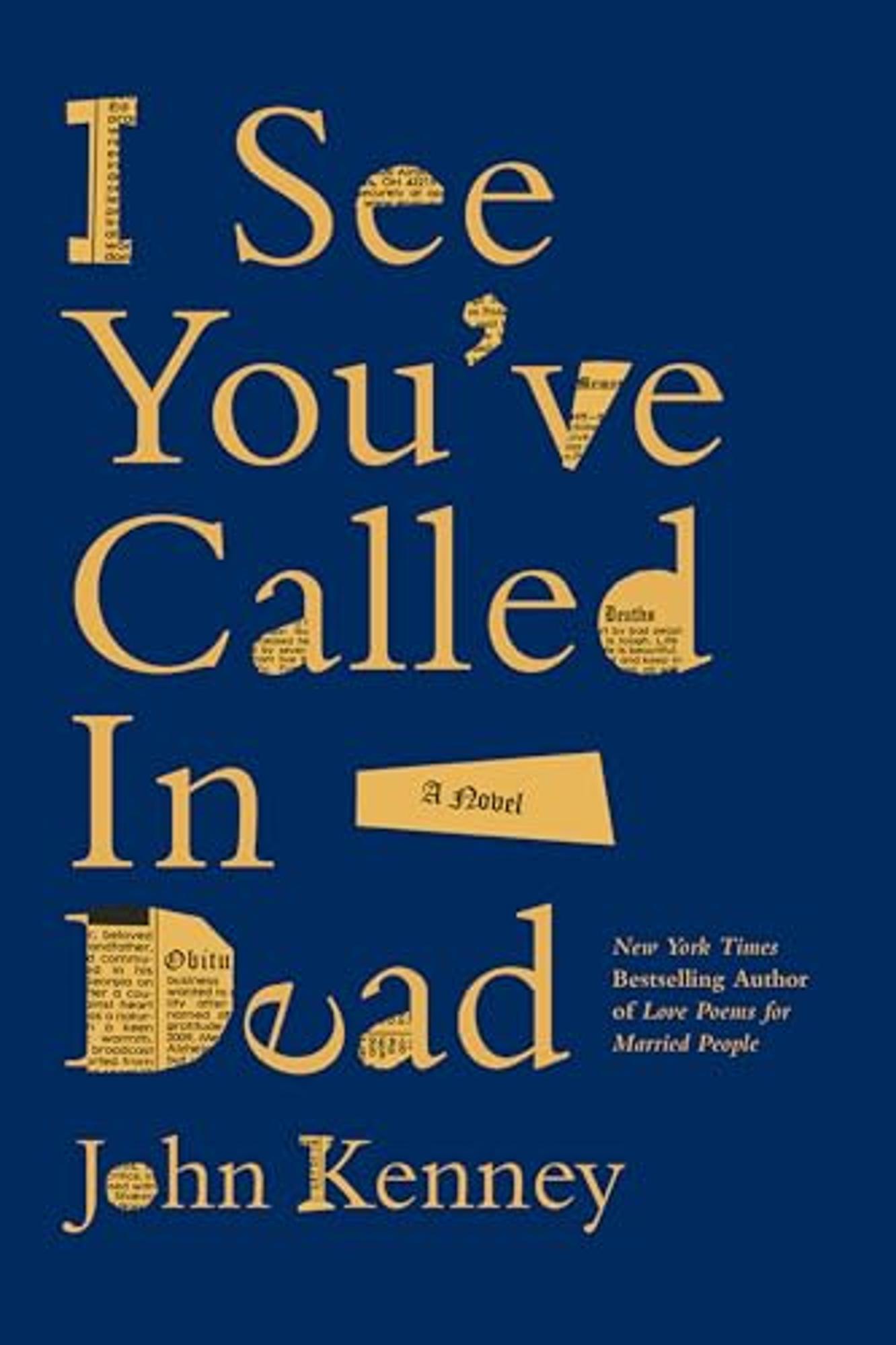 Product image 1 of 1 for I See You've Called in Dead