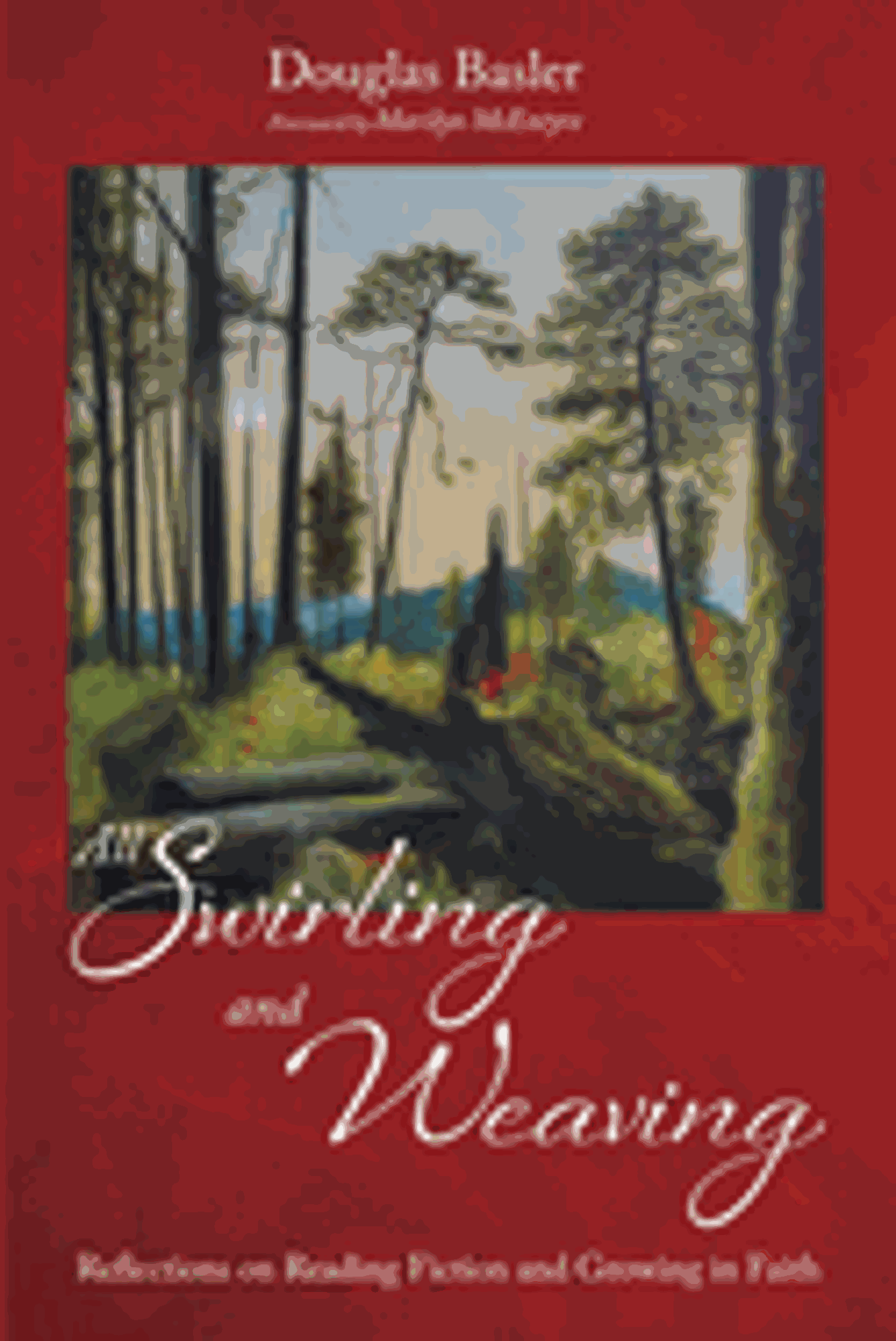 Cover image for All Swirling and Weaving: Reflections on Reading Fiction and Growing in Faith