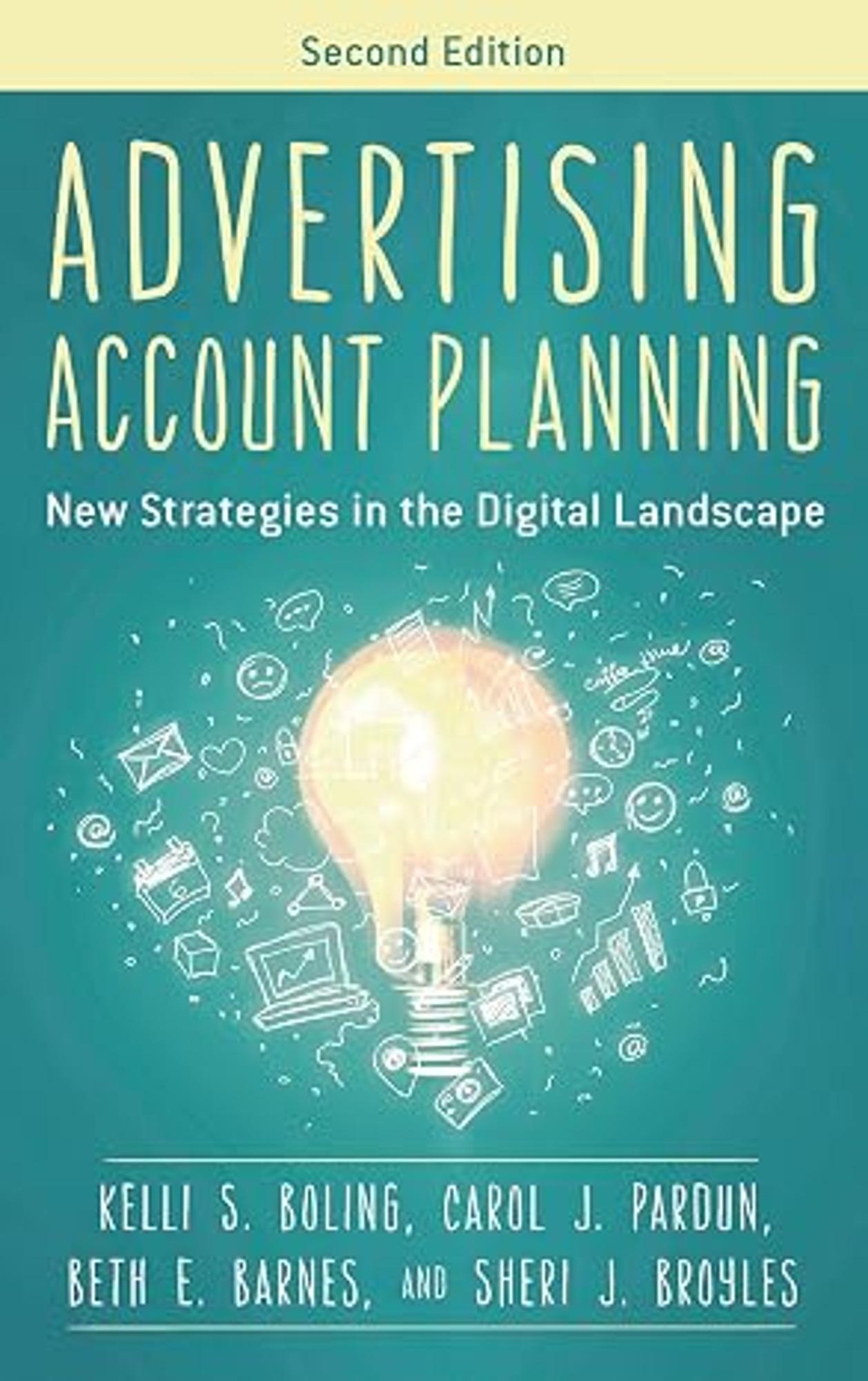 Cover image for Advertising Account Planning : New Strategies in the Digital Landscape