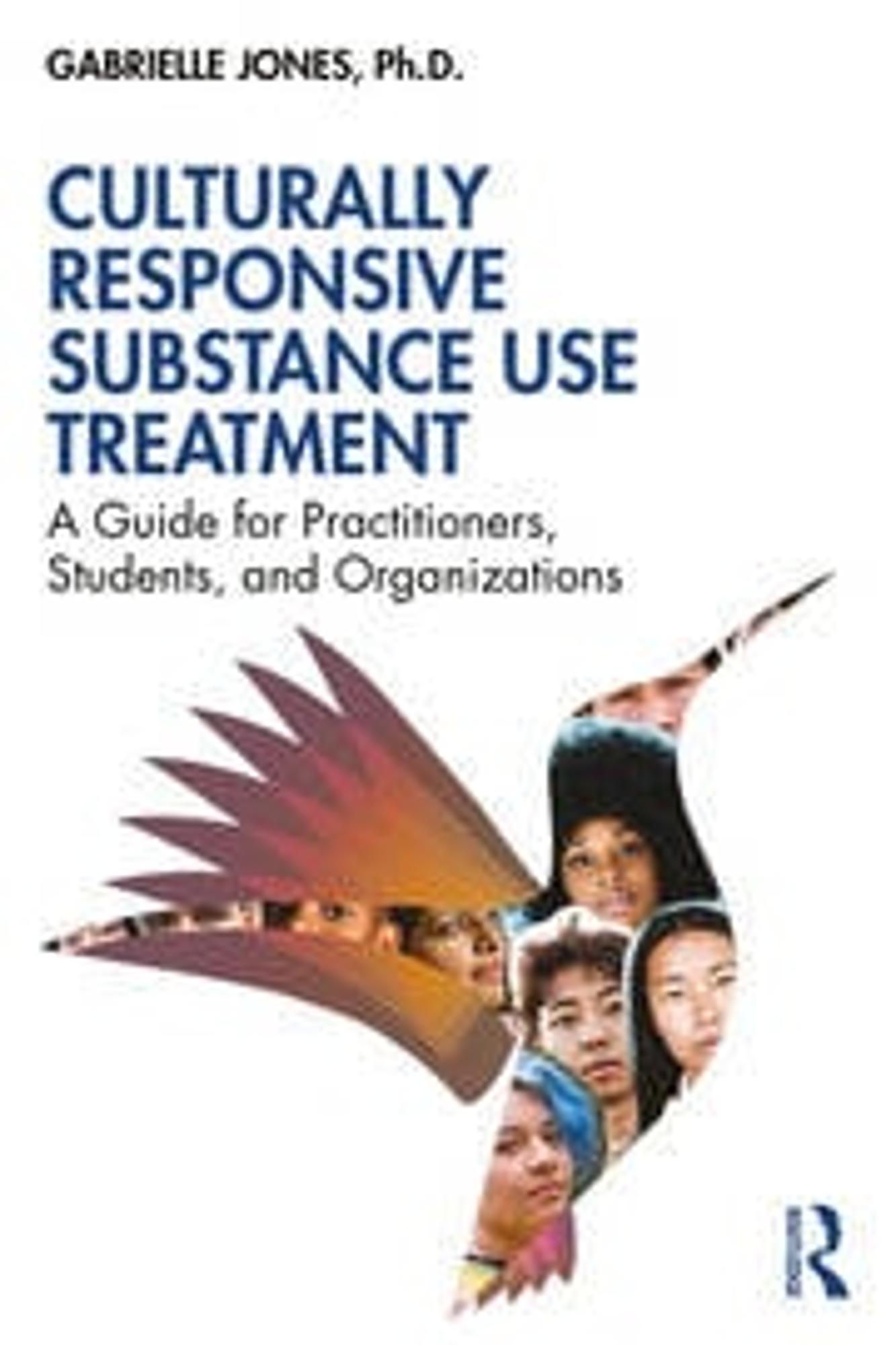 Cover image for CULTURALLY RESPONSIVE SUBSTANCE USE TREATMENT