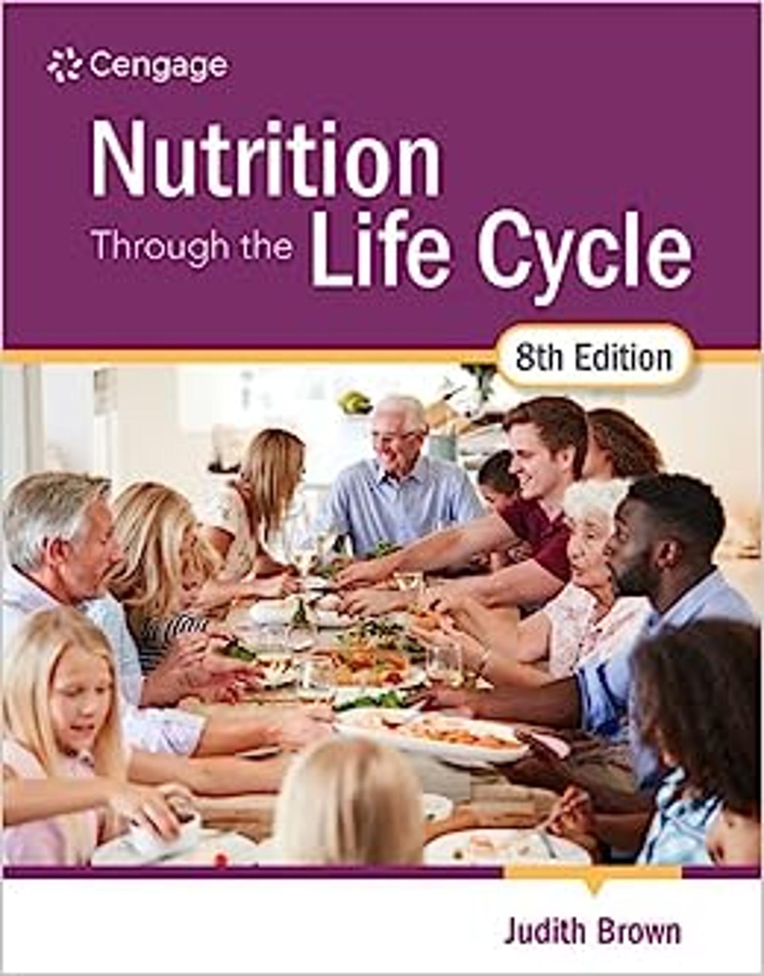 Cover image for NUTRITION THROUGH THE LIFE CYCLE
