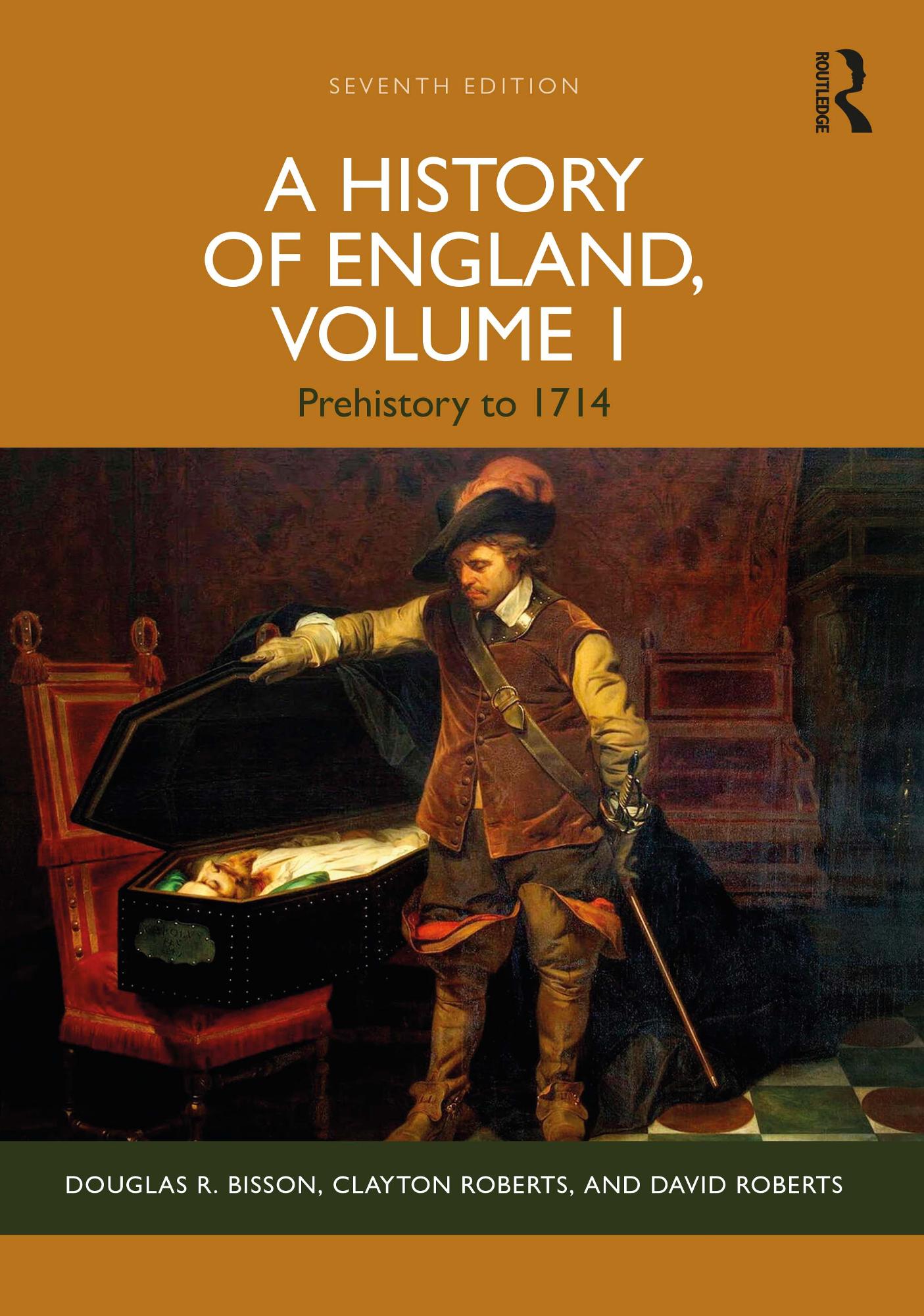 Cover image for A HISTORY OF ENGLAND, VOLUME 1: PREHISTORY TO 1714