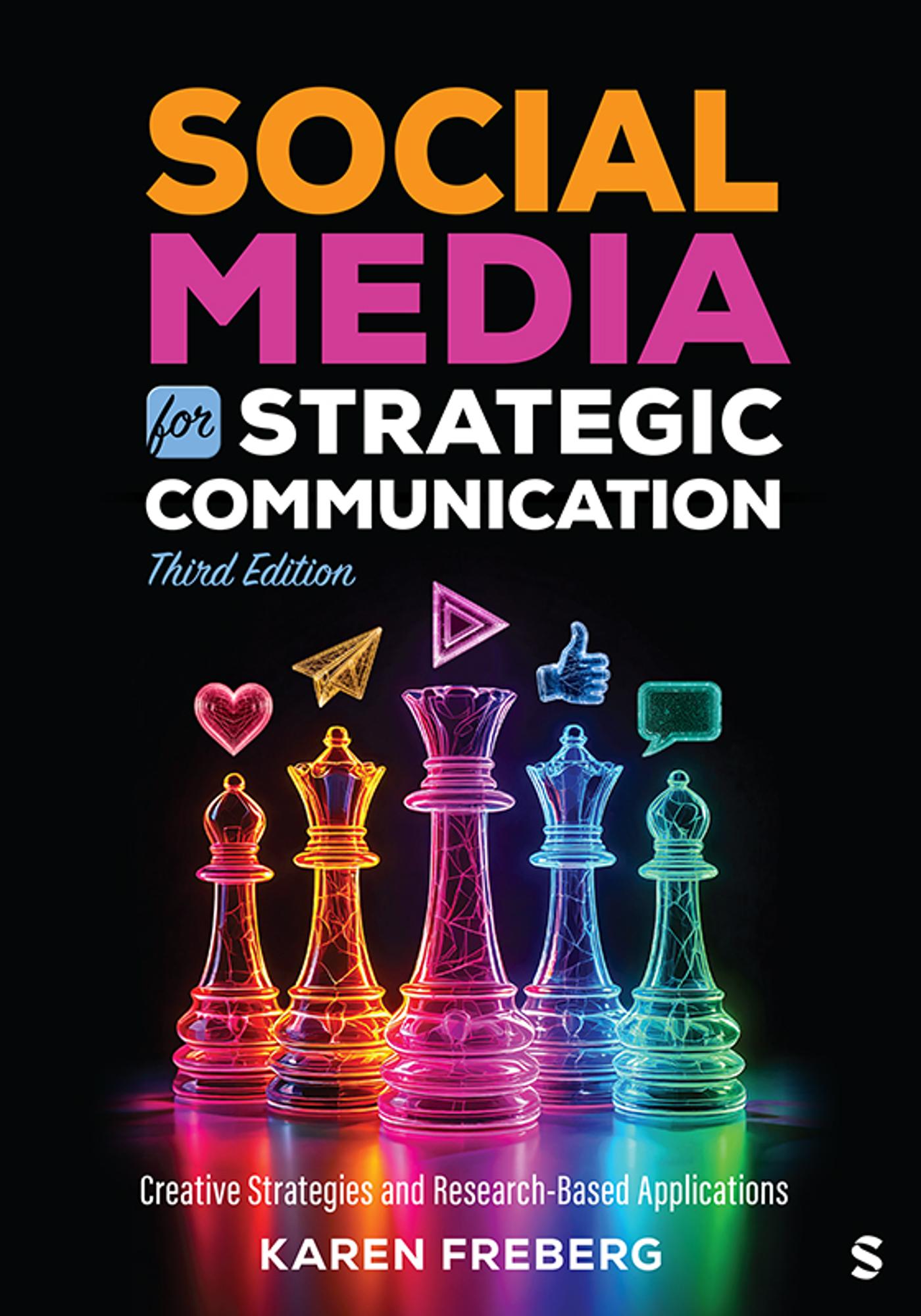 Cover image for SOCIAL MEDIA FOR STRATEGIC COMMUNICATION, 3e
