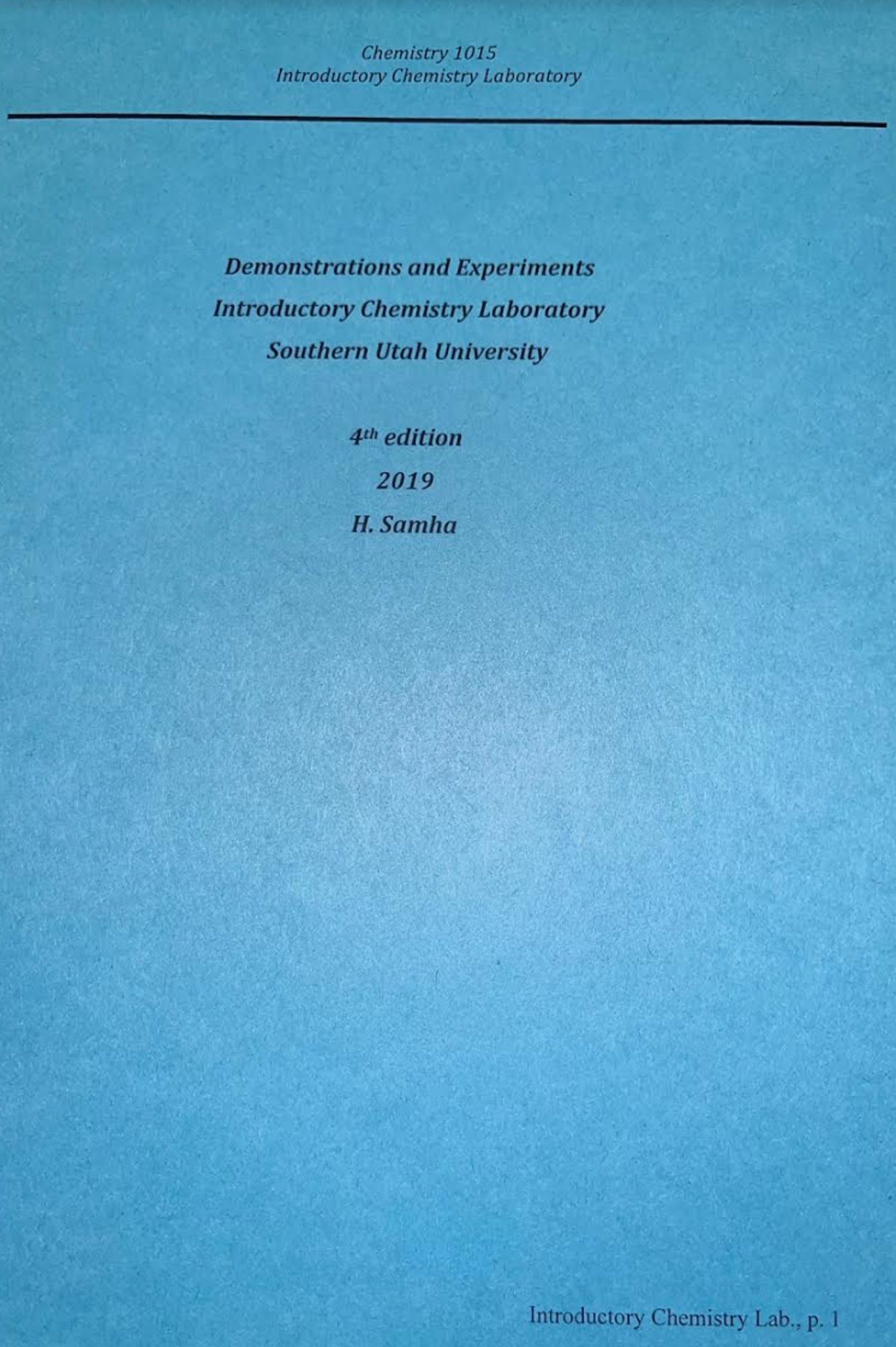 Cover image for CHEM 1015 INTRODUCTORY CHEMISTRY DEMONSTRATIONS & EXPERIMENTS