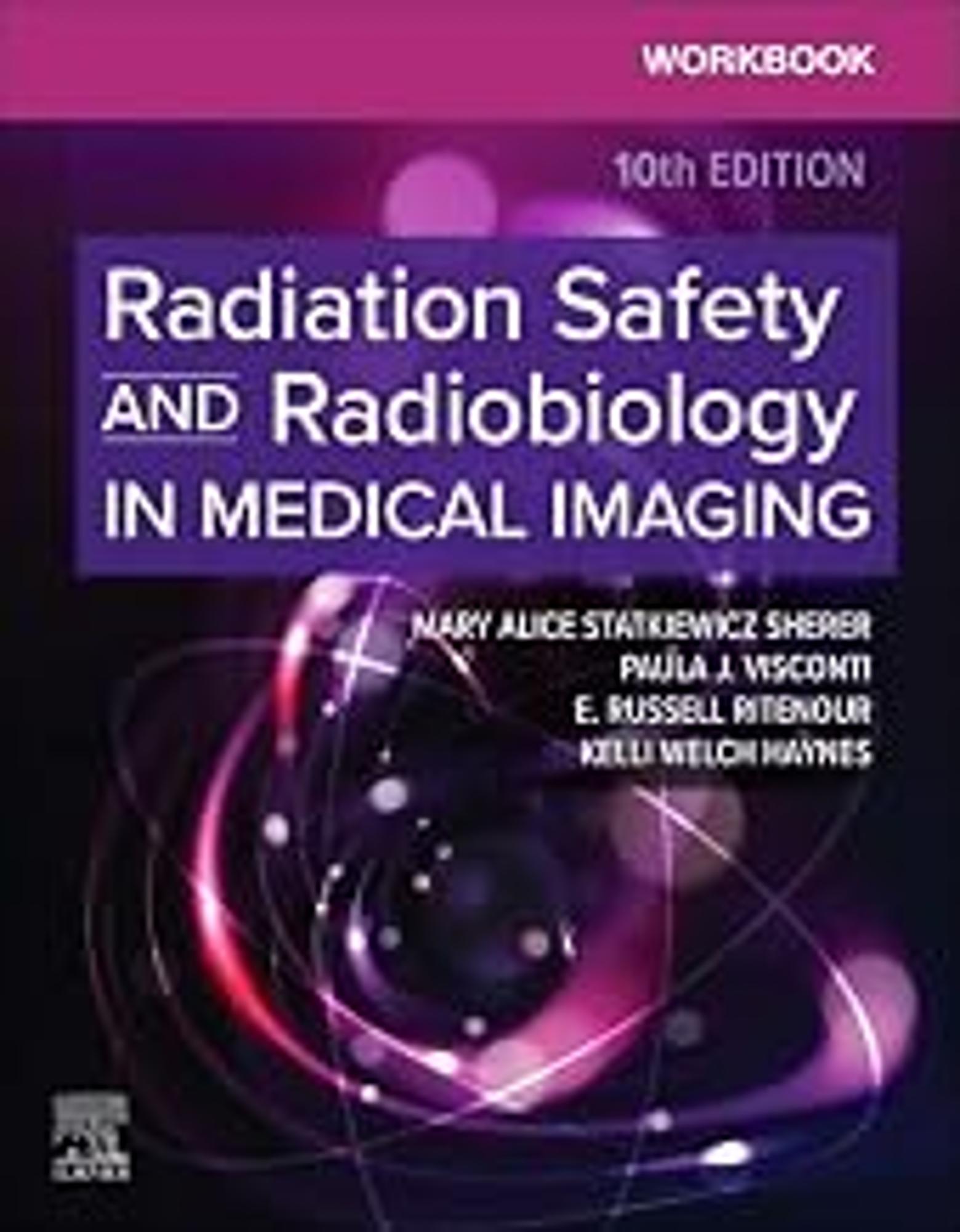 Cover image for Workbook for Radiation Safety and Radiobiology in Medical Imaging - E-Book