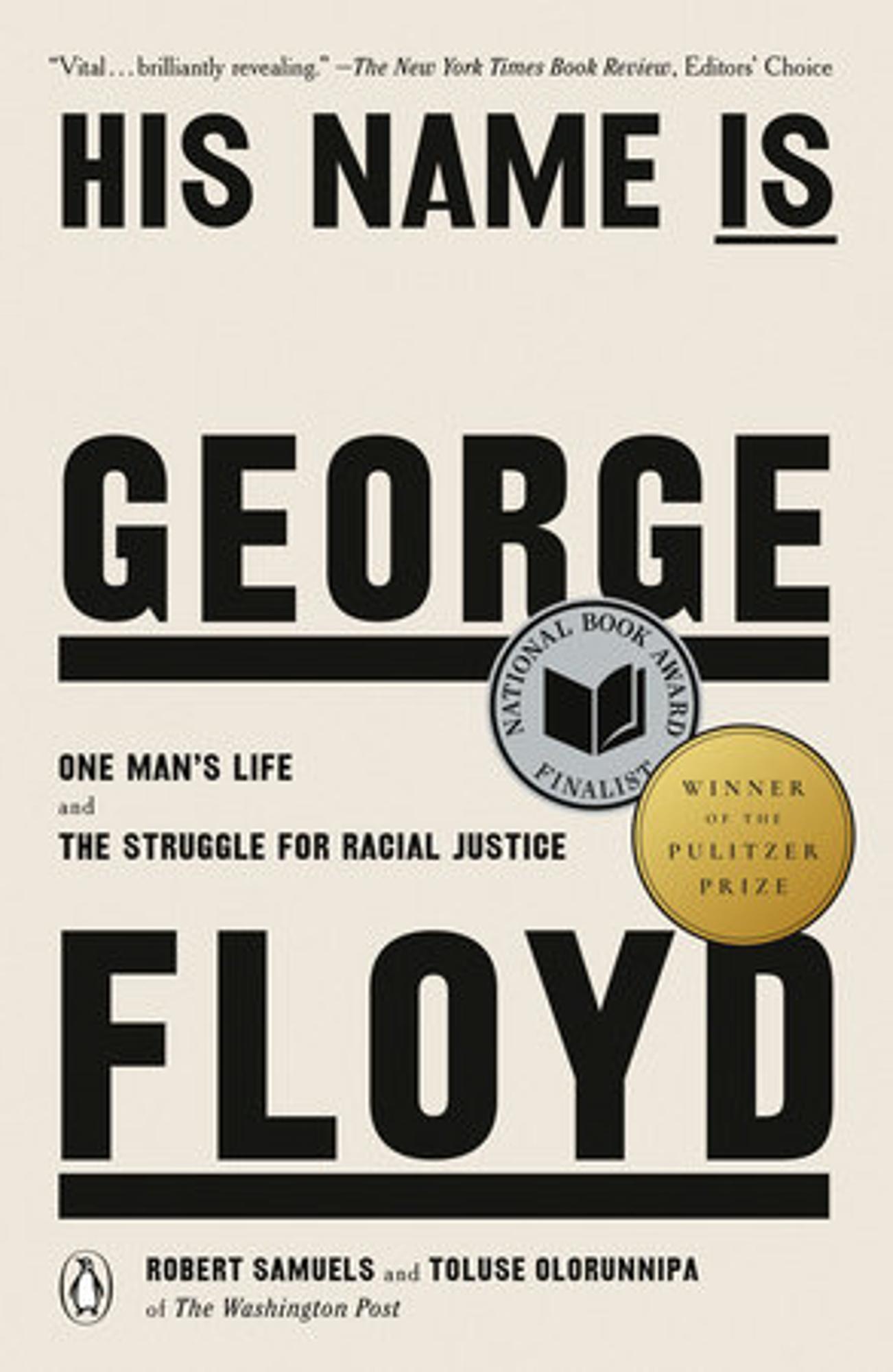 Cover image for HIS NAME IS GEORGE FLOYD