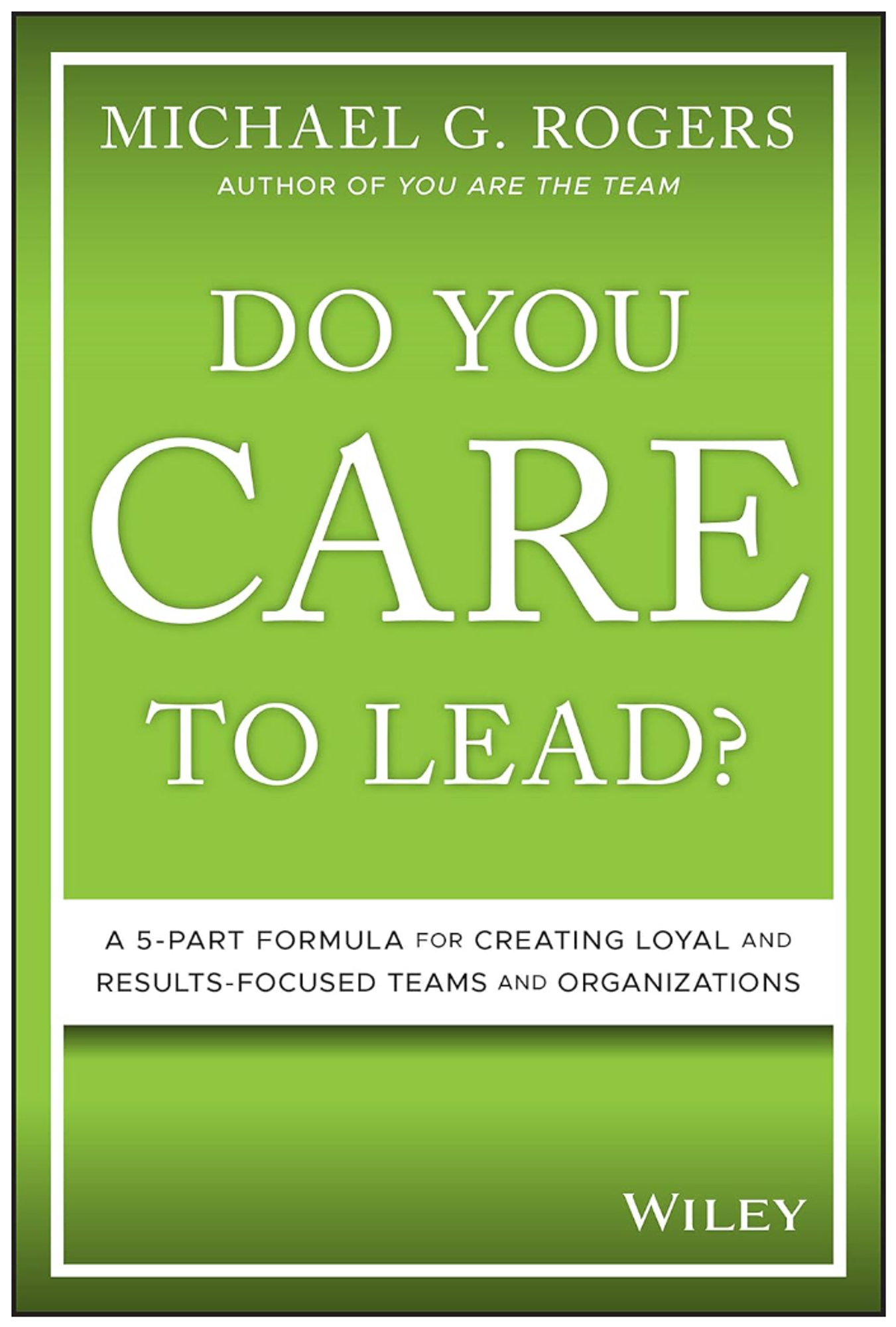 Cover image for DO YOU CARE TO LEAD?