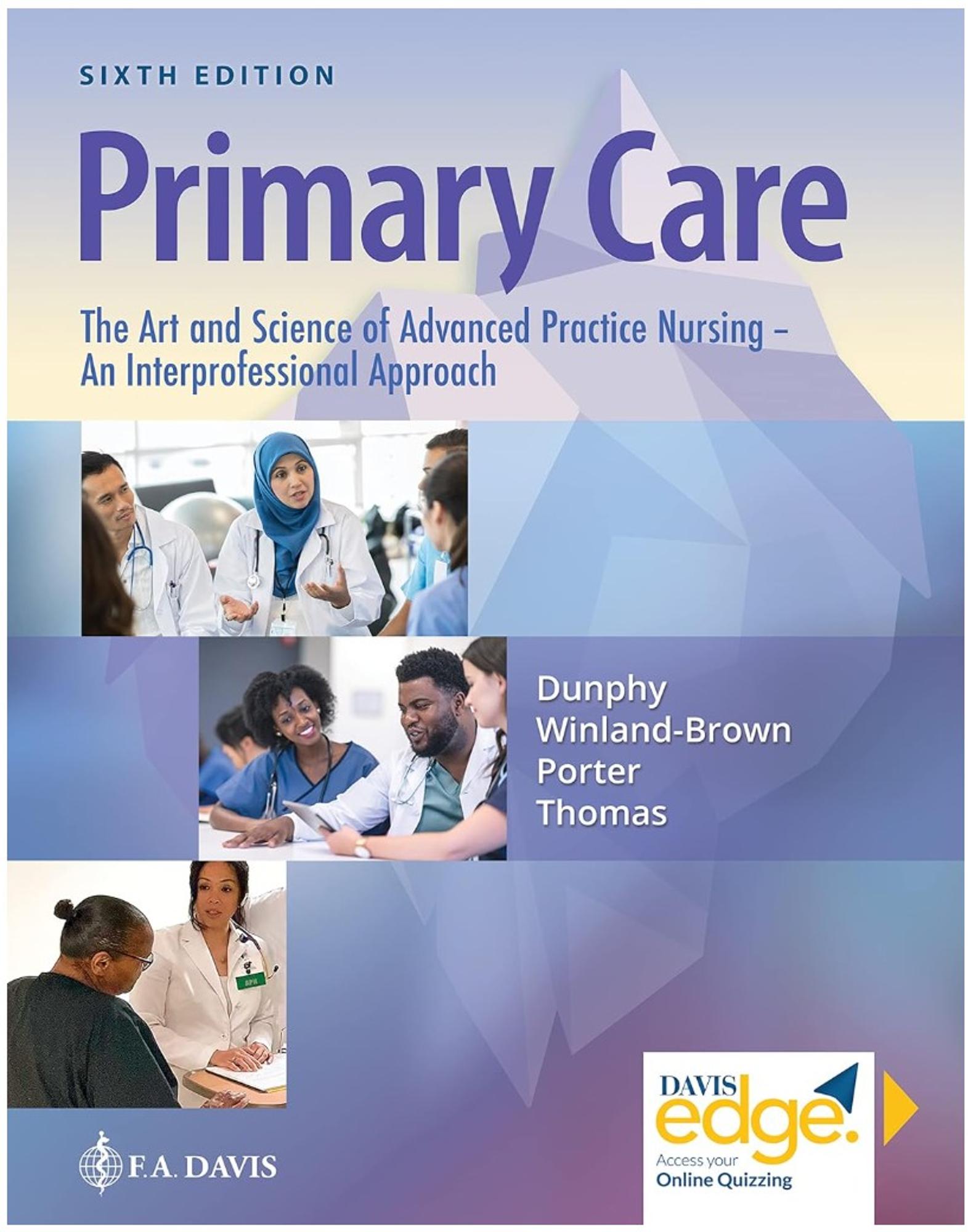 Cover image for Primary Care : The Art and Science of Advanced Practice Nursing