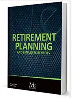 Cover image for Retirement Planning and Employee Benefits, 16th edition