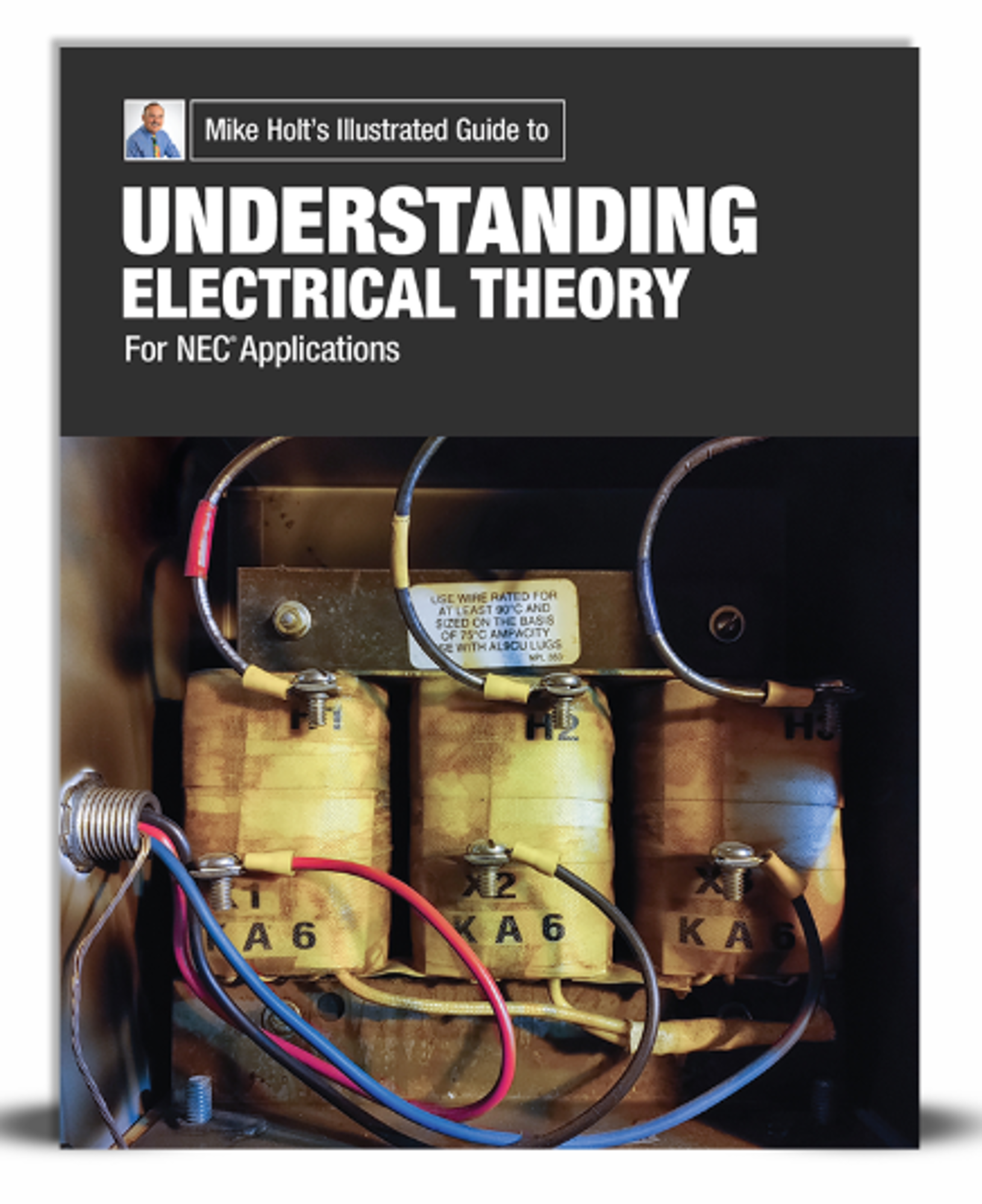 Cover image for Understanding Electrical Theory (NEC Applications) Blended Textbook
