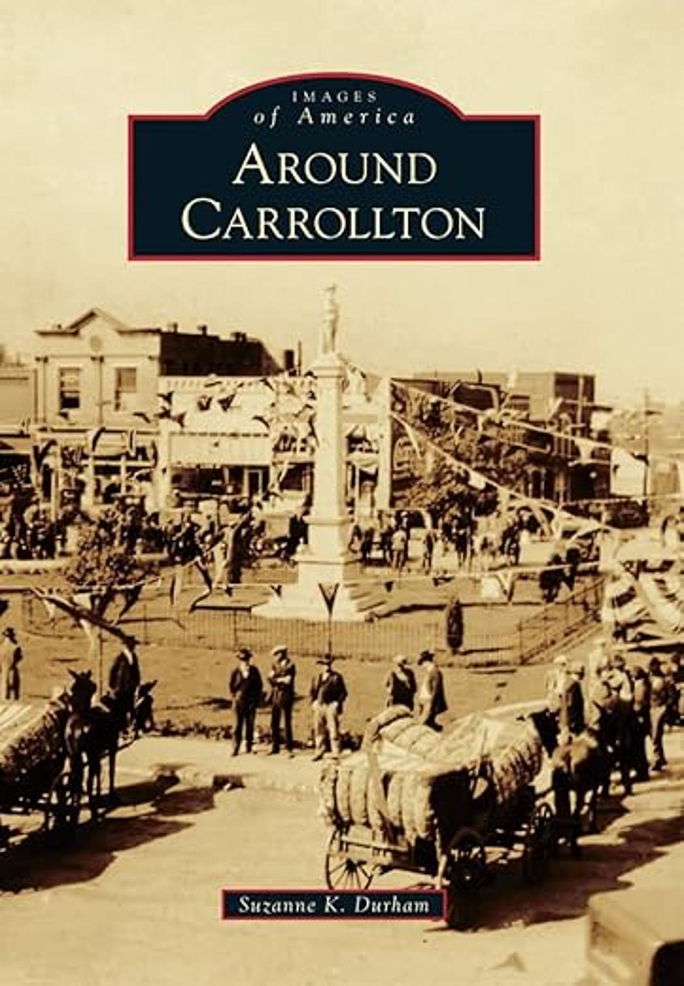 Cover image for AROUND CARROLLTON: IMAGES OF AMERICA