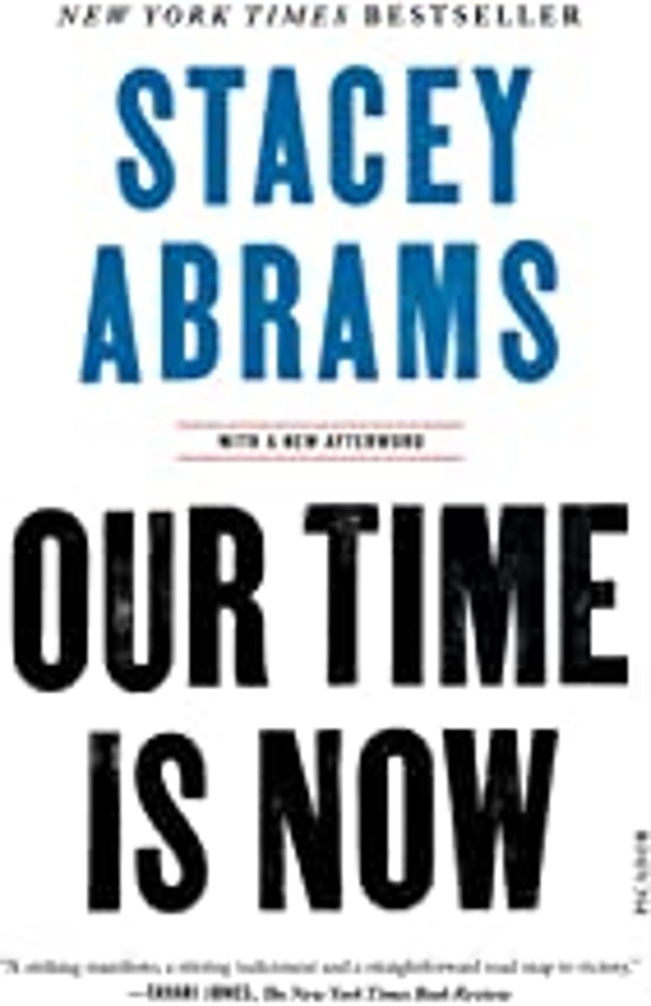 Cover image for Our Time Is Now : Power, Purpose, and the Fight for a Fair America
