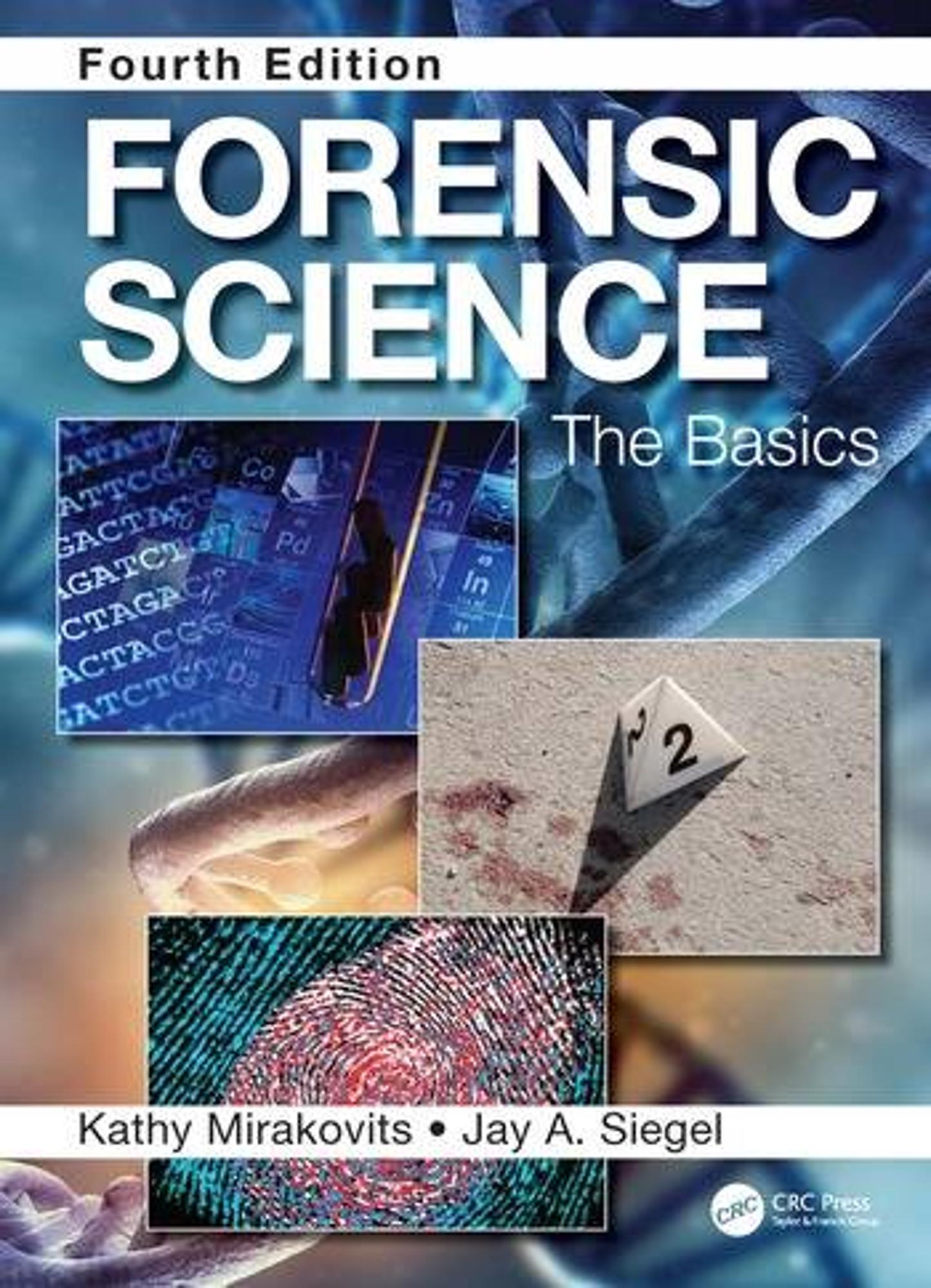 Cover image for Forensic Science: The Basics 4e