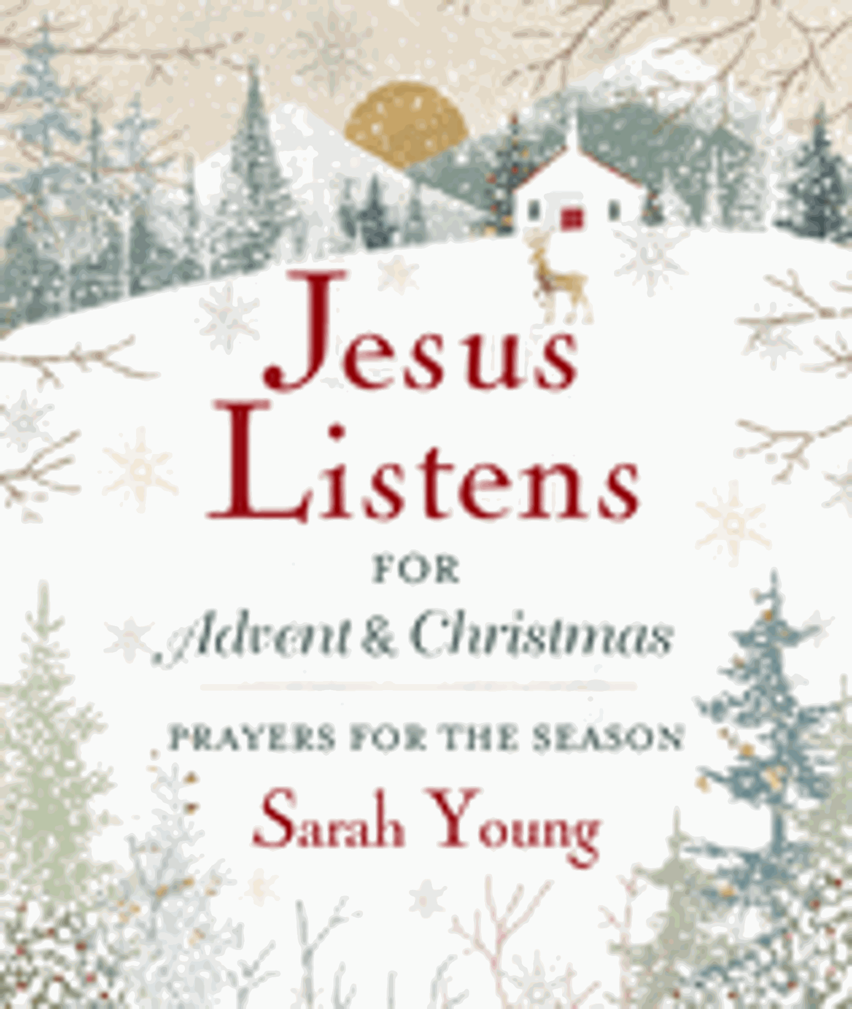 Cover image for Jesus Listens for Advent & Christmas
