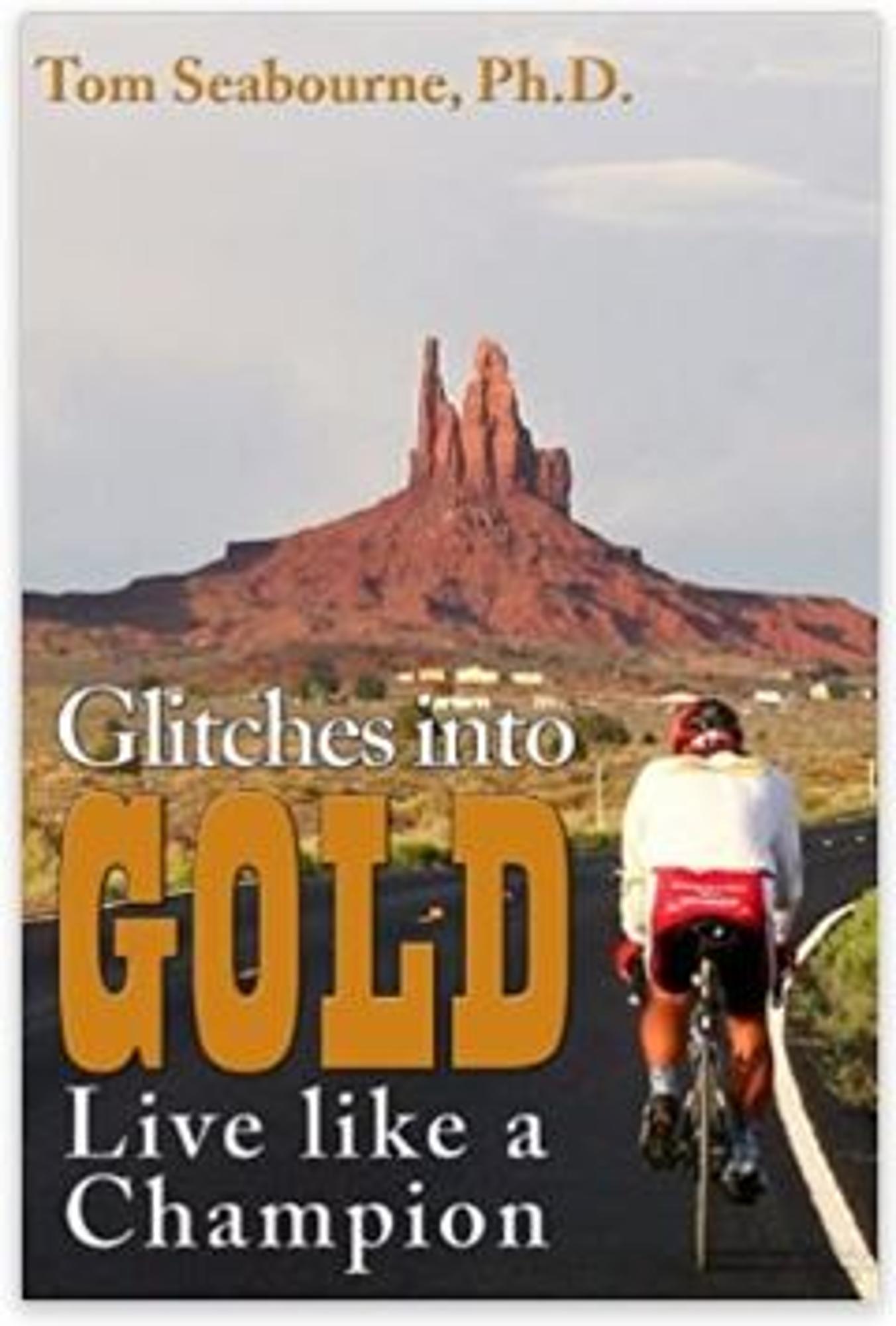 Cover image for Glitches Into Gold