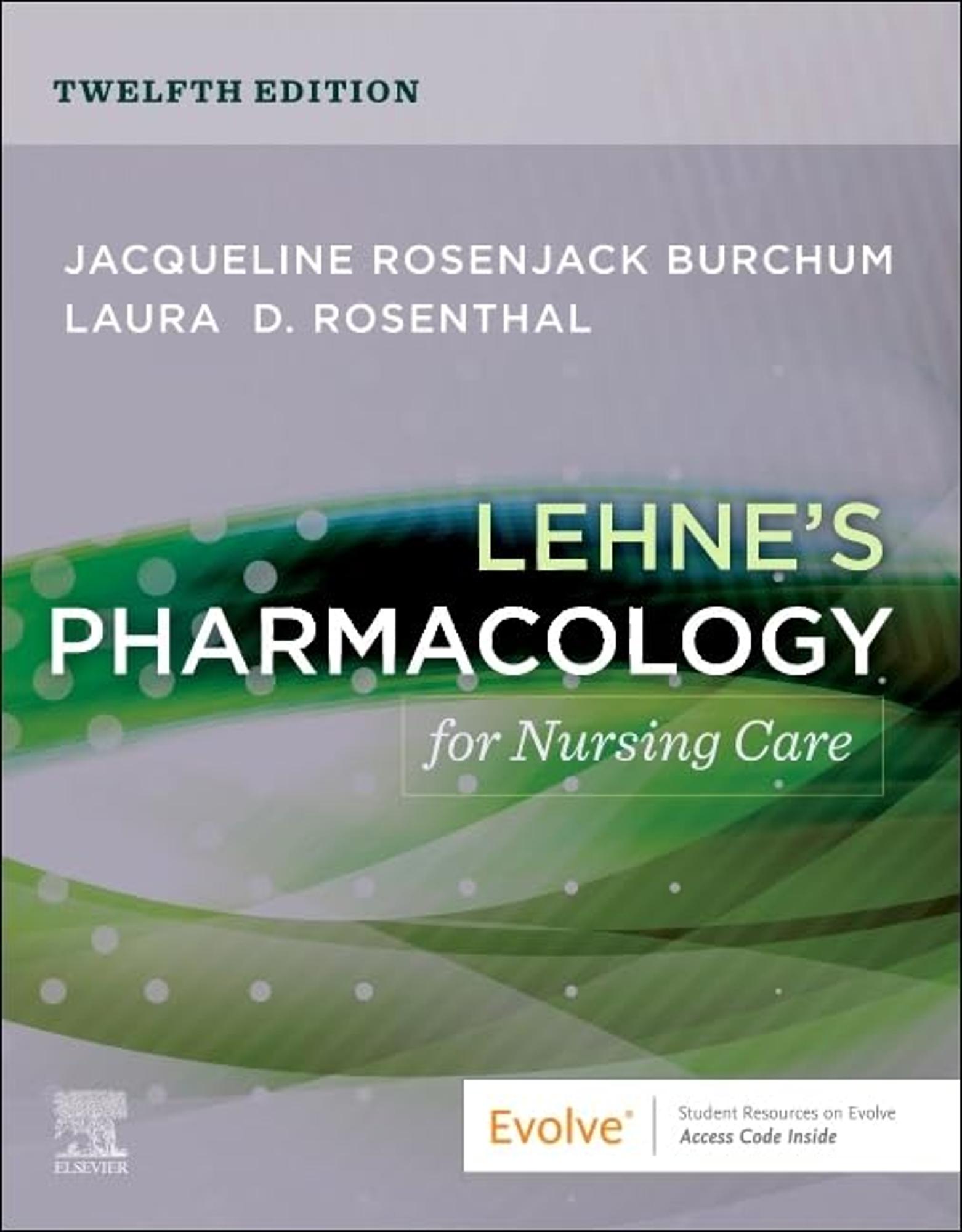 Cover image for LEHNE'S PHARMACOLOGY F/NURSING CARE
