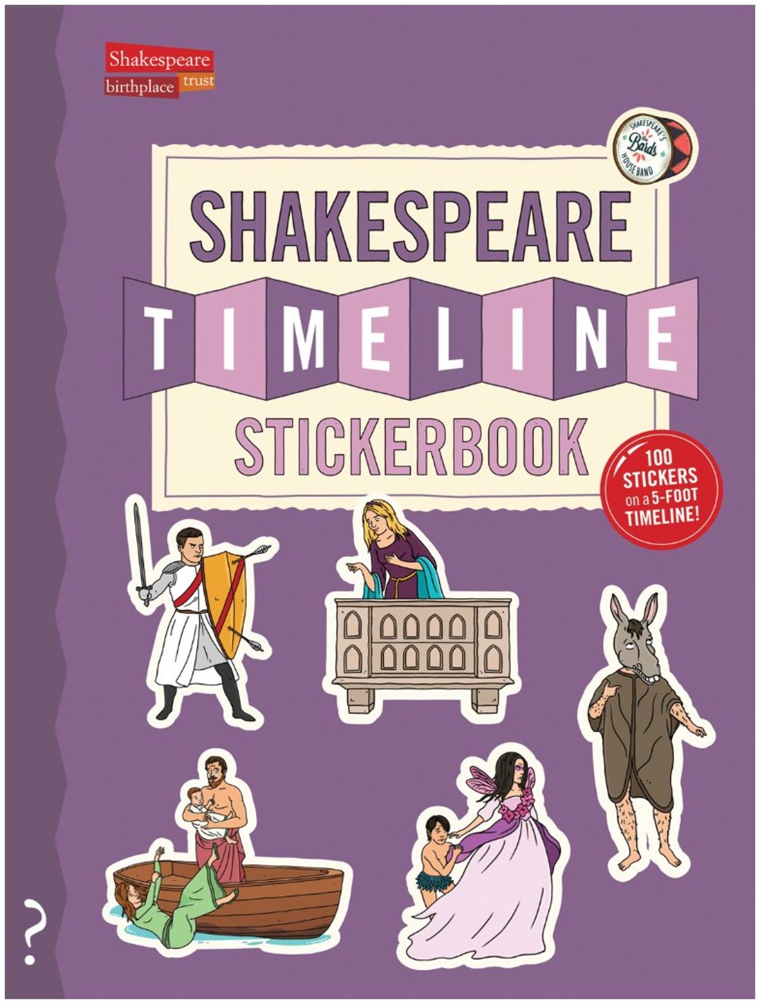 Cover image for THE SHAKESPEARE TIMELINE STICKERBOOK