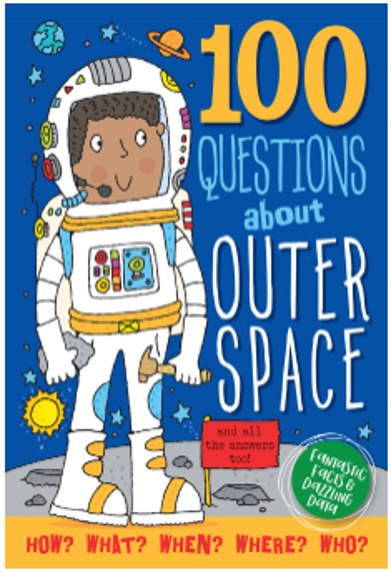 Cover image for 100 QUESTIONS ABOUT OUTER SPACE