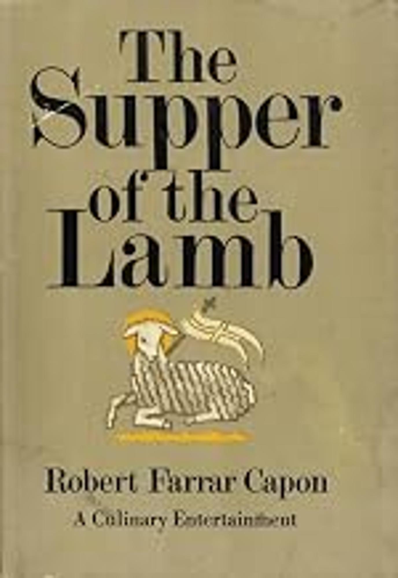 Cover image for The Supper of the Lamb : A Culinary Reflection