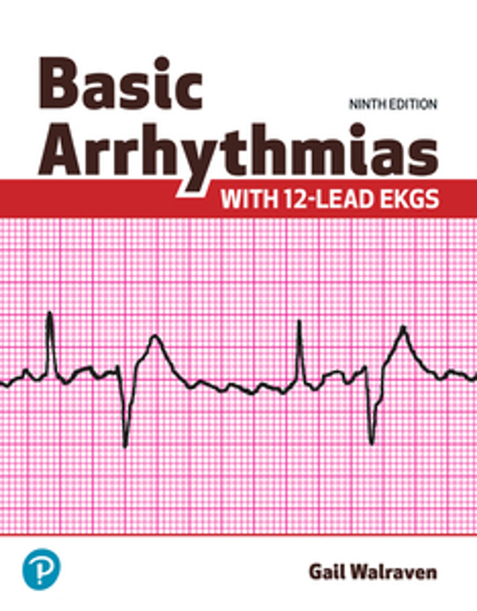 Cover image for Basic Arrhythmias With 12-Lead EKGs