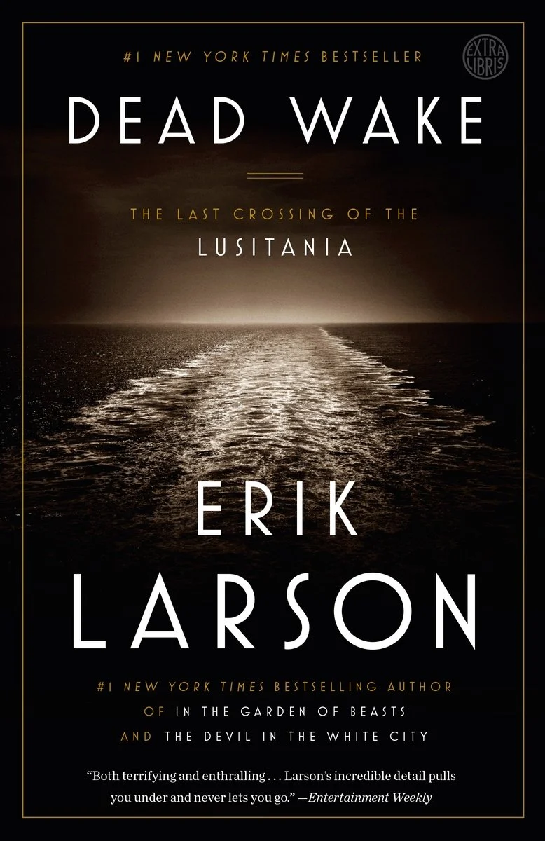 Product image 1 of 1 for Dead Wake: The Last Crossing of the Lusitania