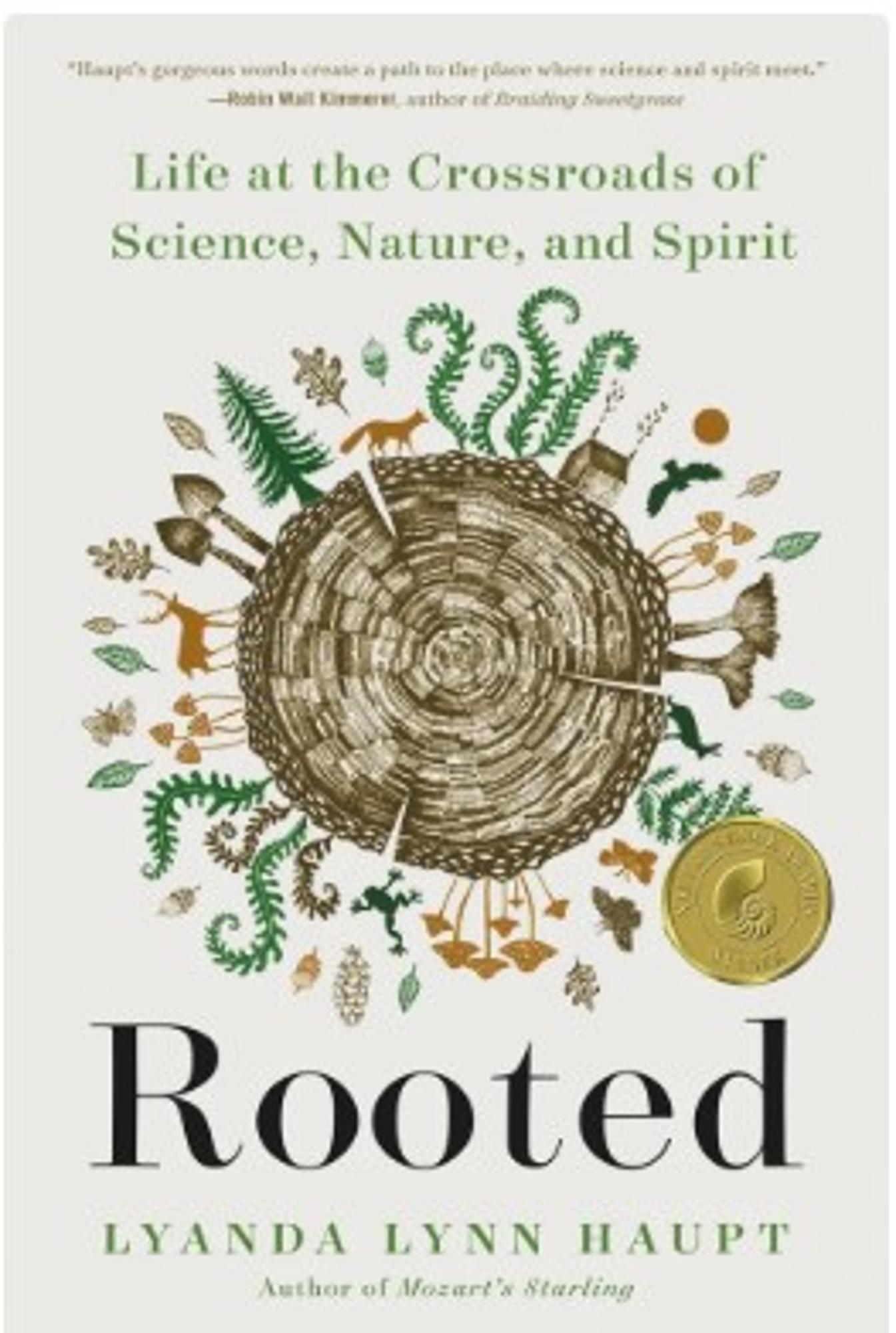 Cover image for Rooted: Life at the Crossroads of Science, Nature, & Spirit