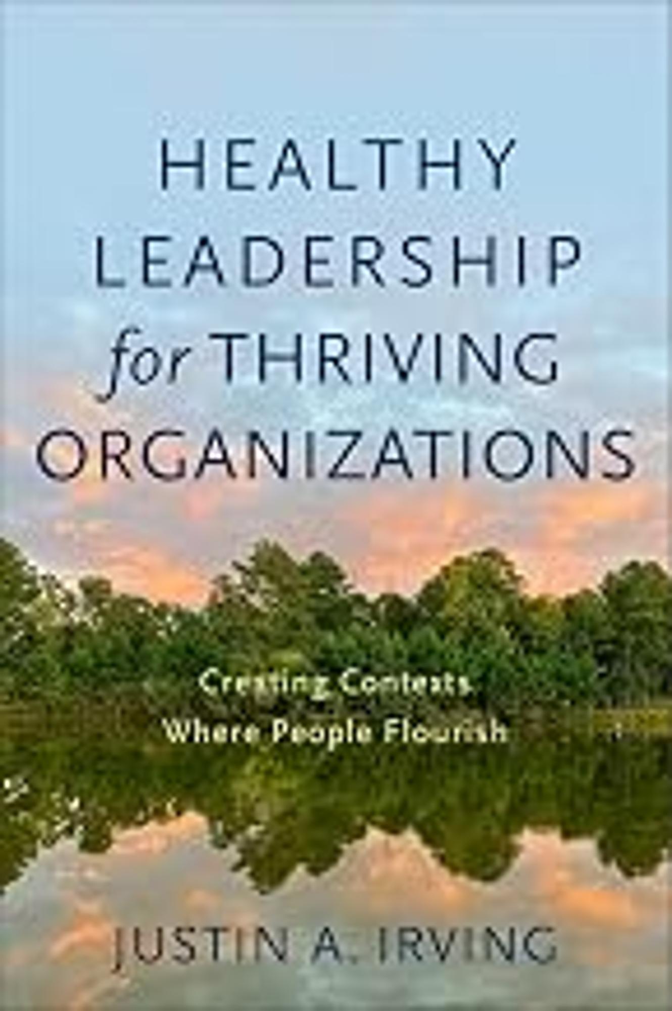 Cover image for HEALTHY LEADERSHIP F/THRIVING ORGANIZATIONS (HB)