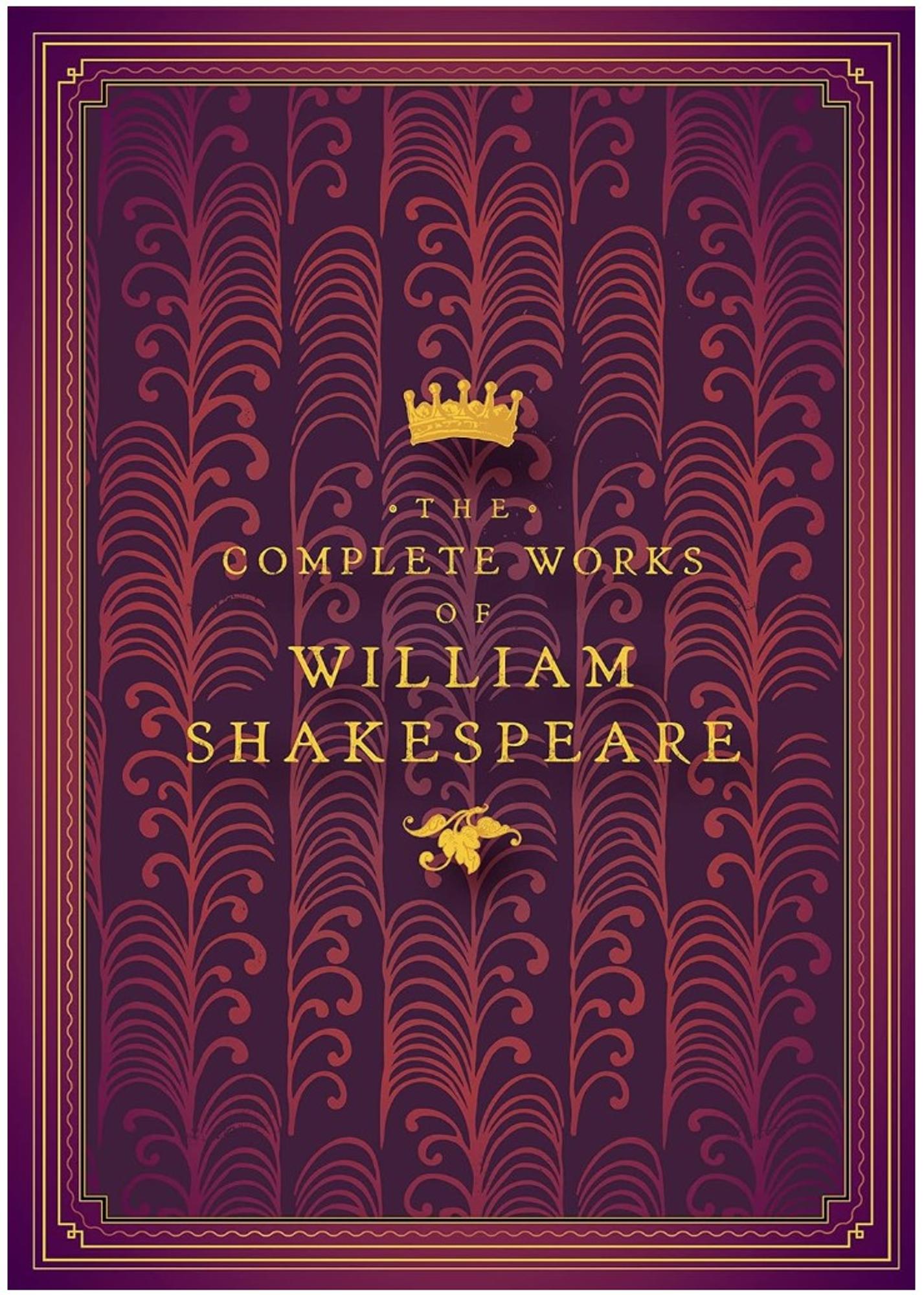 Cover image for THE COMPLETE WORKS OF WILLIAM SHAKESPEARE