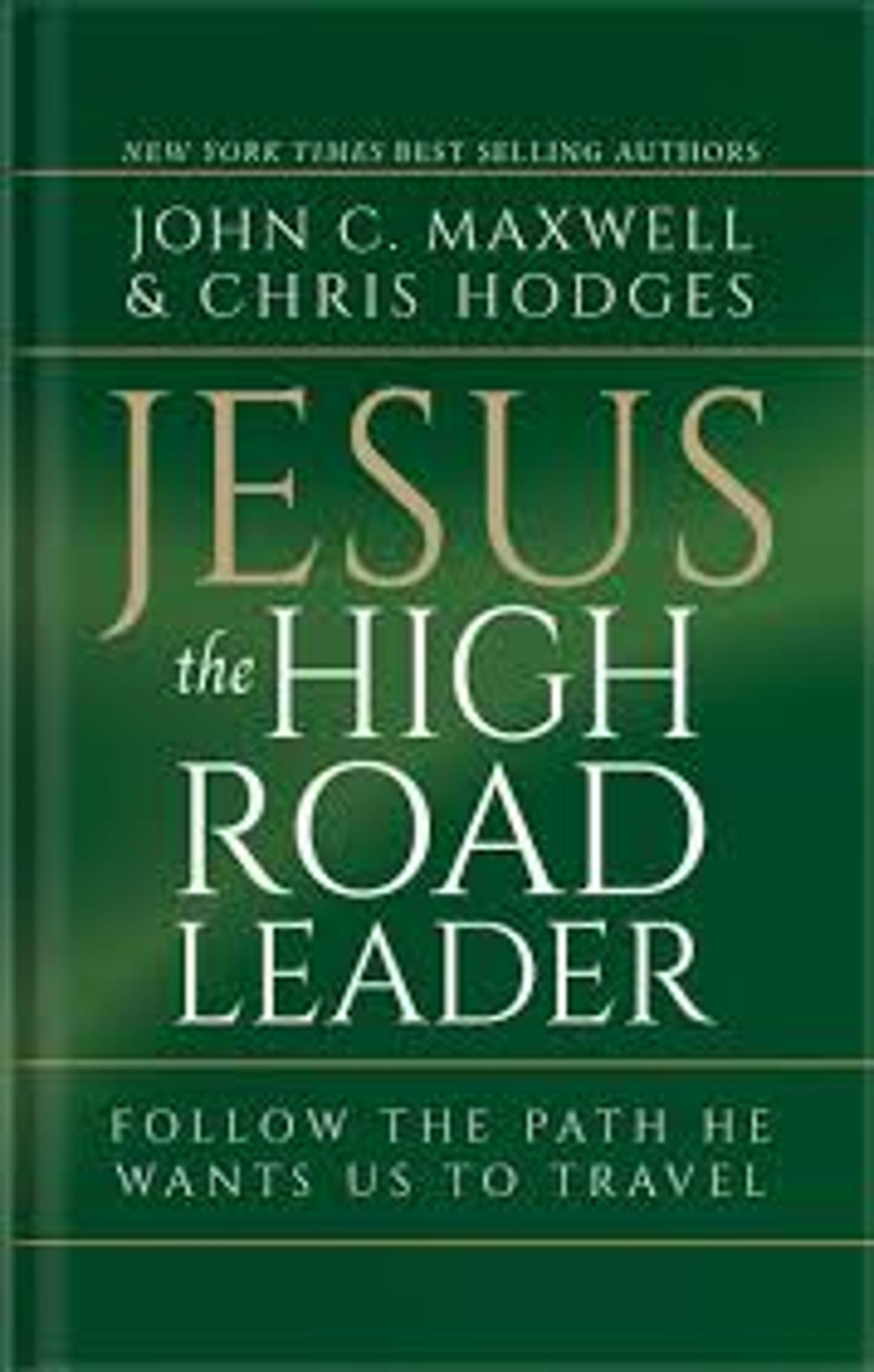 Cover image for Jesus, The High Road Leader
