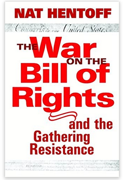 Cover image for The War on the Bill of Rights#and the Gathering Resistance