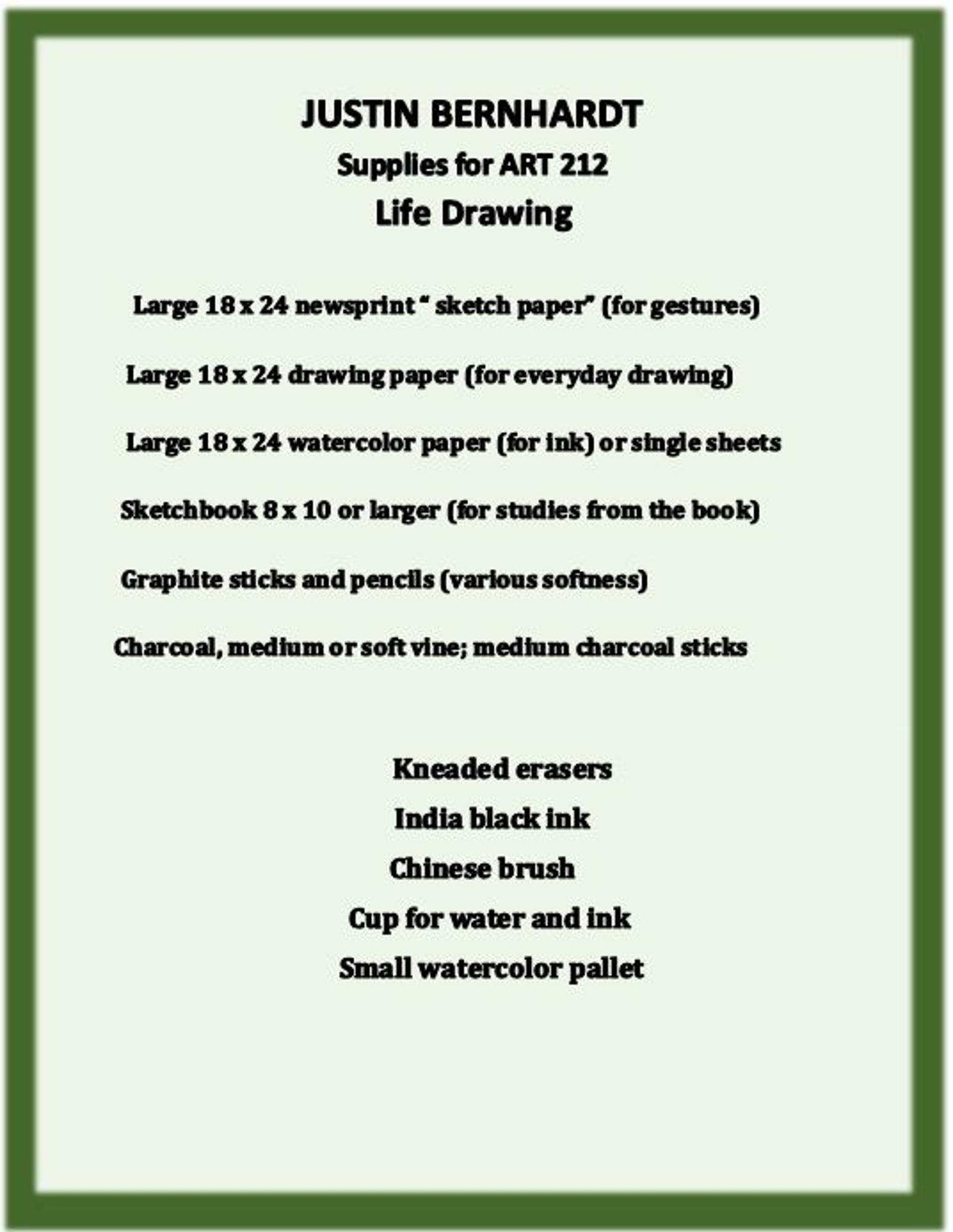 image of: ART 212 - Life Drawing - JUSTIN BERNHARDT's SUPPLY LIST