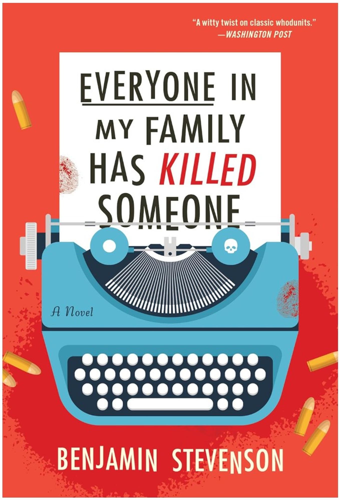 Cover image for Everyone in My Family Has Killed Someone