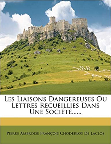 Cover image for LES LIASIONS DANGEREUSES
