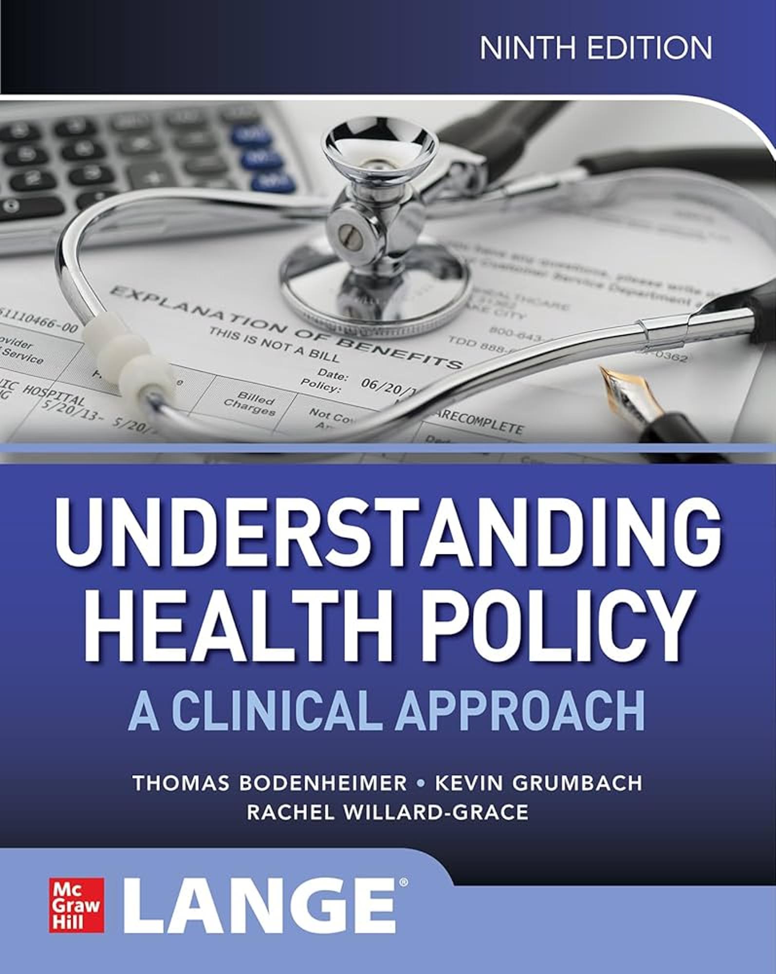 Cover image for Understanding Health Policy: A Clinical Approach