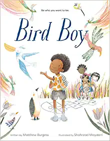 Cover image for Bird Boy (an Inclusive Children's Book)
