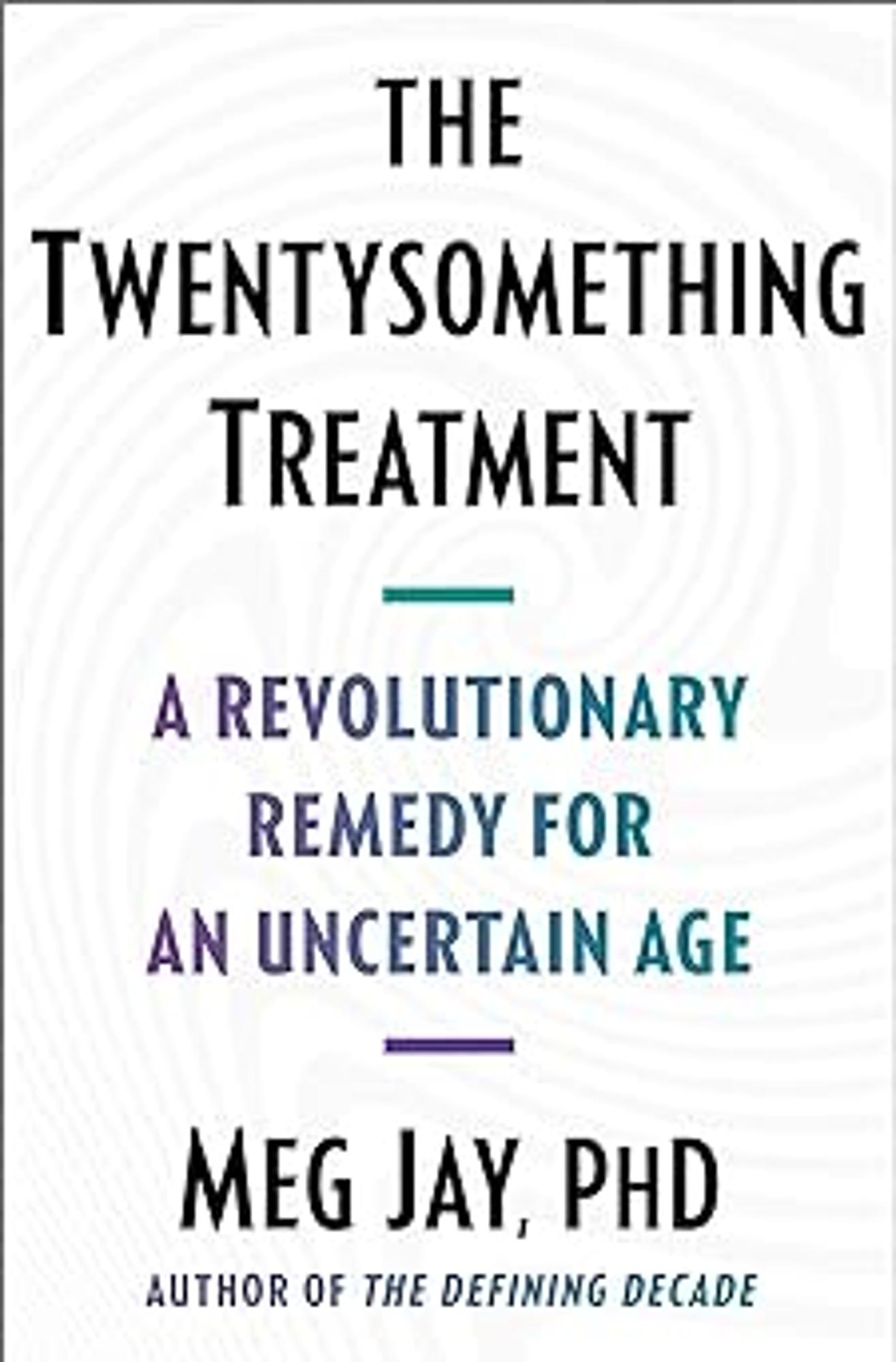 Cover image for TWENTYSOMETHING TREATMENT
