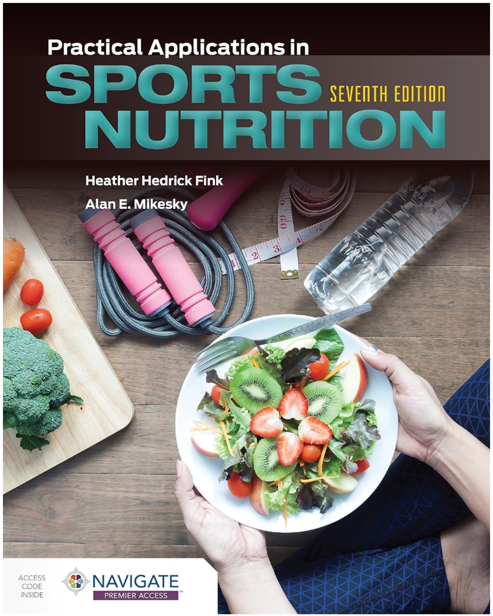 Cover image for PRACTICAL APPLICATIONS IN SPORTS NUTRITION