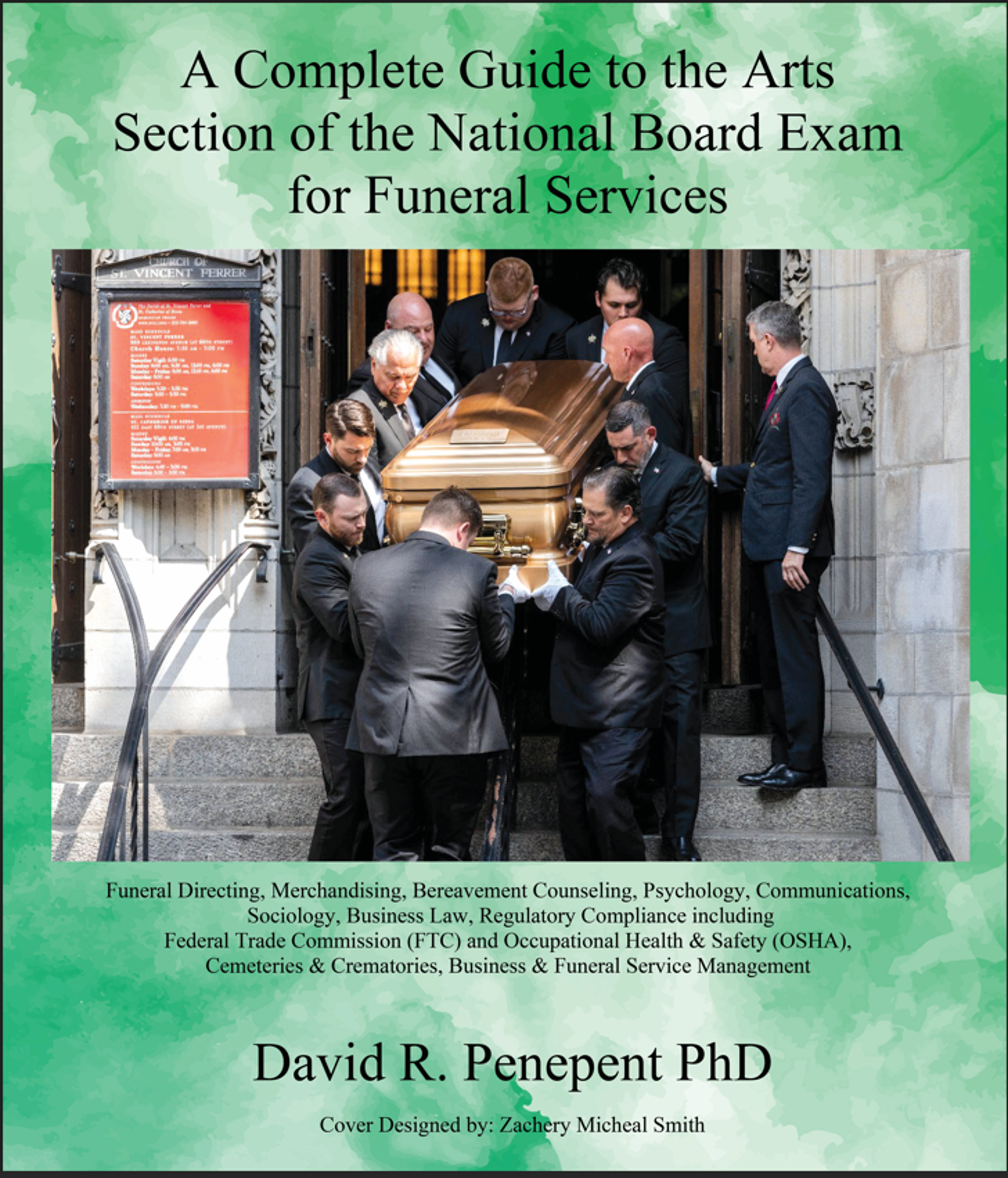 Cover image for A Complete Guide to the Arts Section of the National Board Exam for Funeral Service