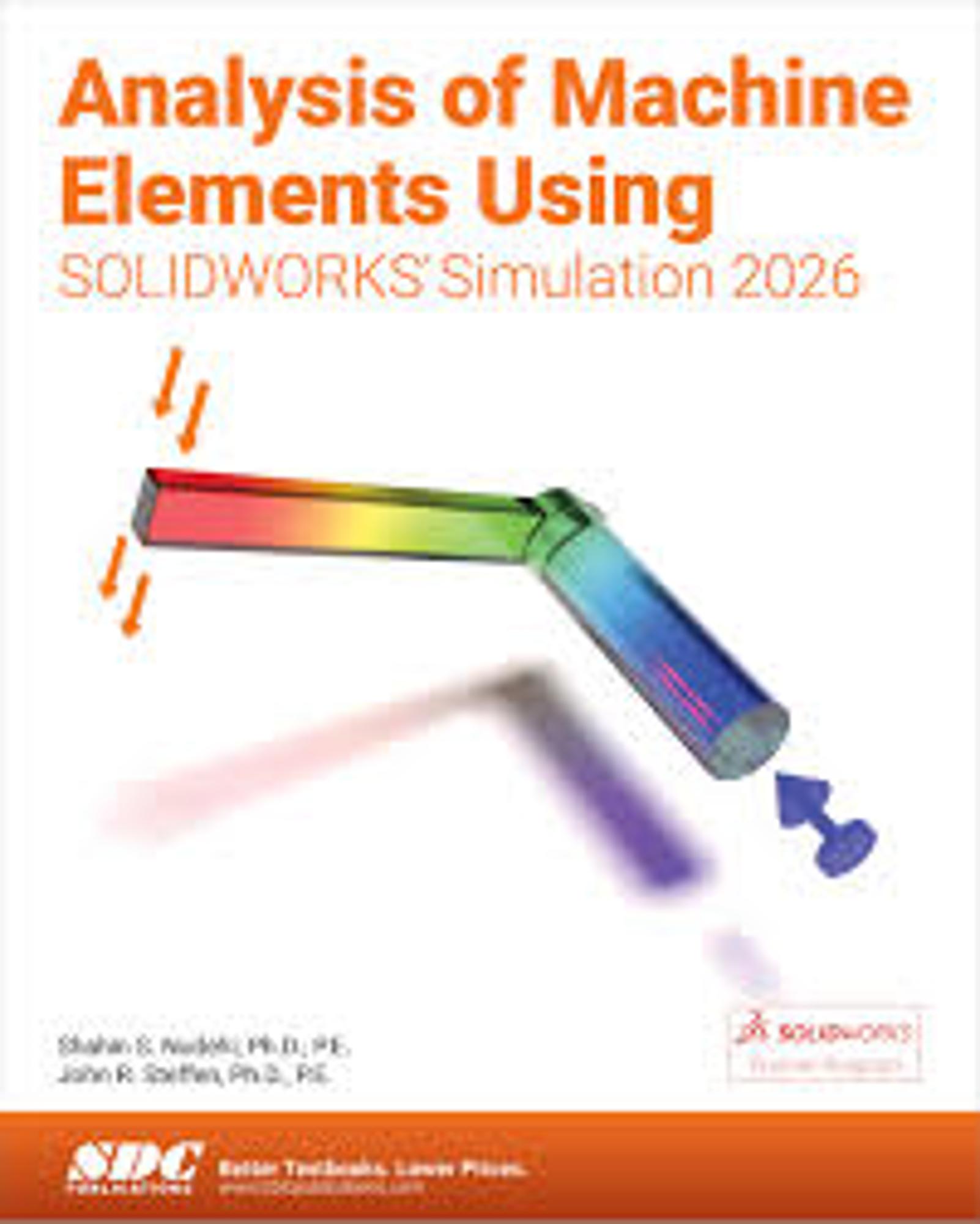 Cover image for Analysis of Machine Elements Using SOLIDWORKS Simulation 2026