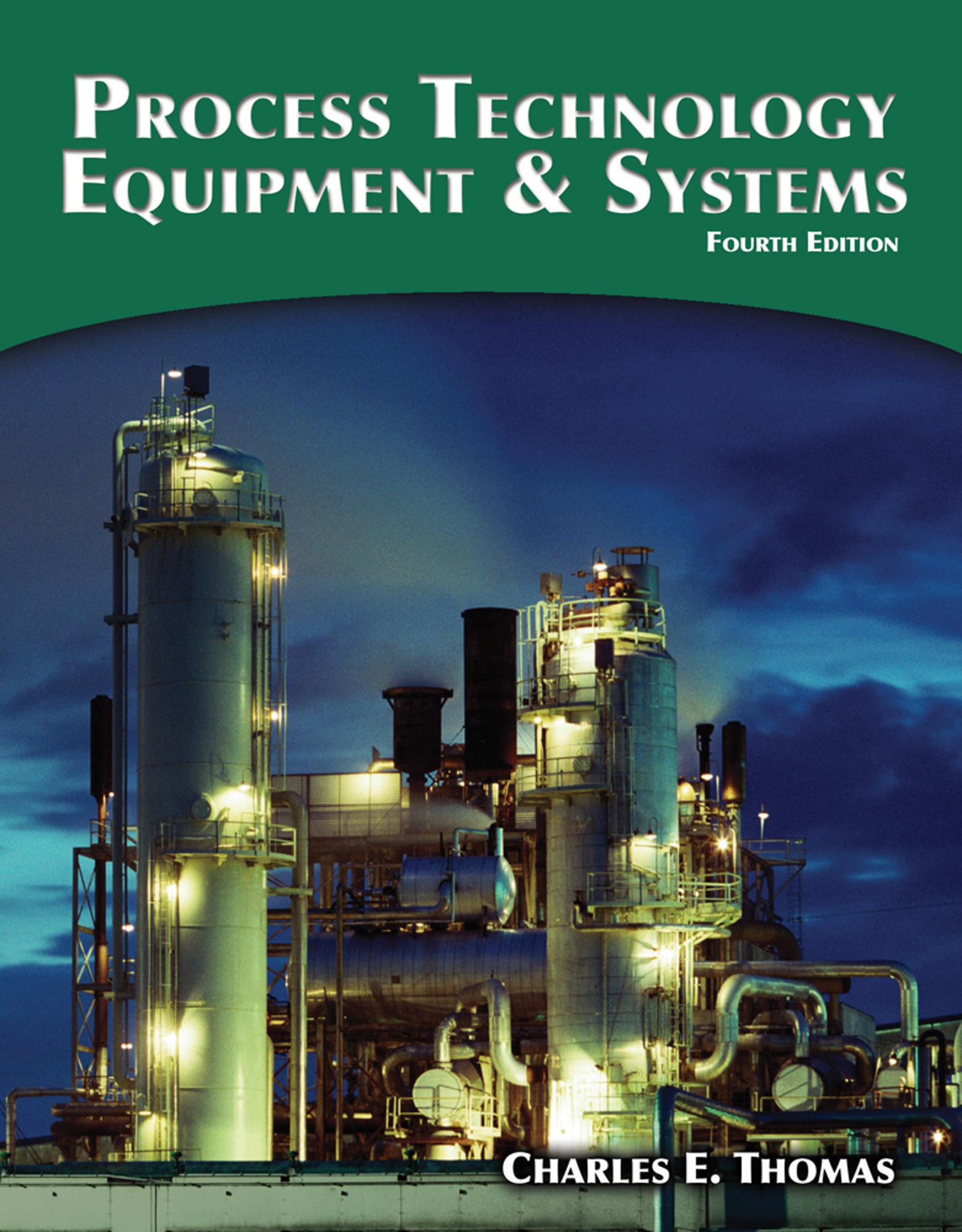 Cover image for eTextbook: Process Technology Equipment and Systems | 4th Edition