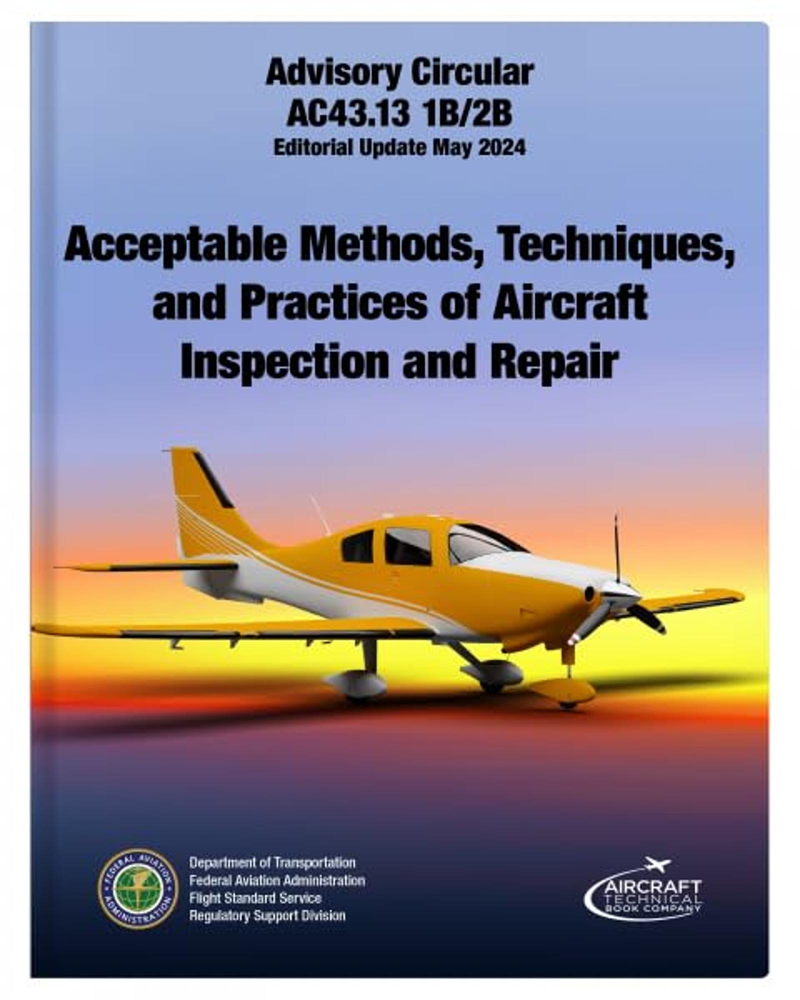 Cover image for Acceptable Methods, Techniques and Practices Of Aircraft Inspection And Repair