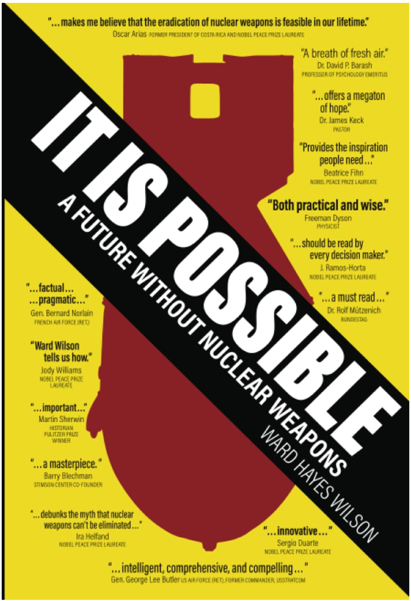 Cover image for IT IS POSSIBLE: A FUTURE WITHOUT NUCLEAR WEAPONS