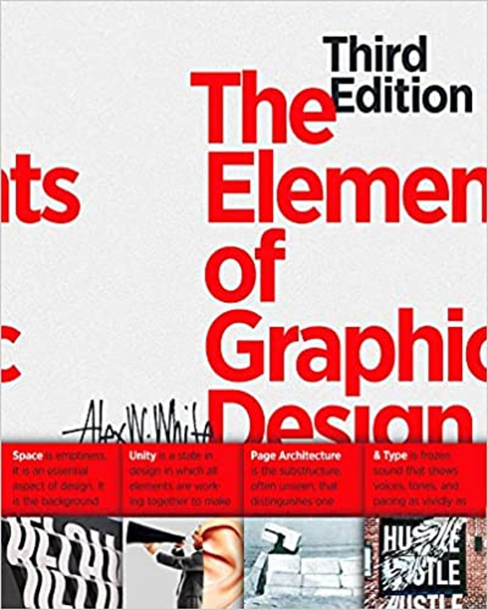 Cover image for The Elements of Graphic Design: Space, Unity, Page Architecture, and Type